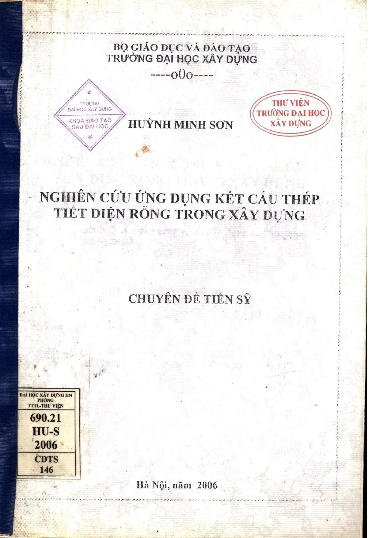 Nghiên cứu ứng dụng kết cấu thép tiết diện rỗng trong xây dự