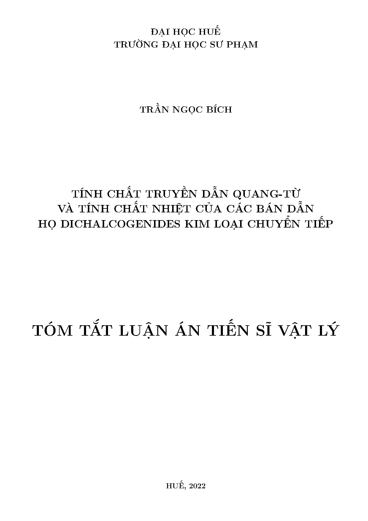 Tính chất truyền dẫn quang-từ và nhiệt của bán dẫn TMDC