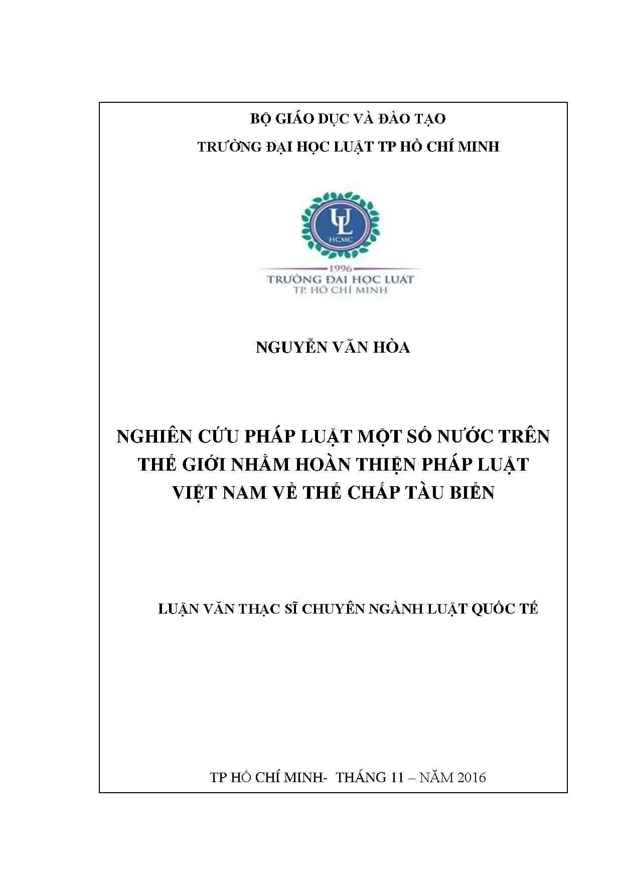Nghiên cứu pháp luật thế chấp tàu biển: Hoàn thiện pháp luật Việt Nam