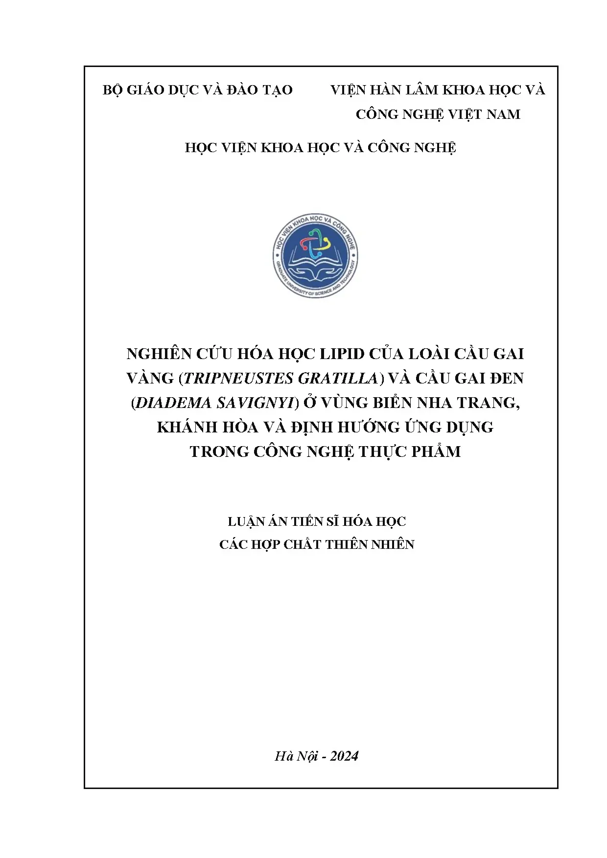 Nghiên cứu hóa học lipid của cầu gai vàng và đen