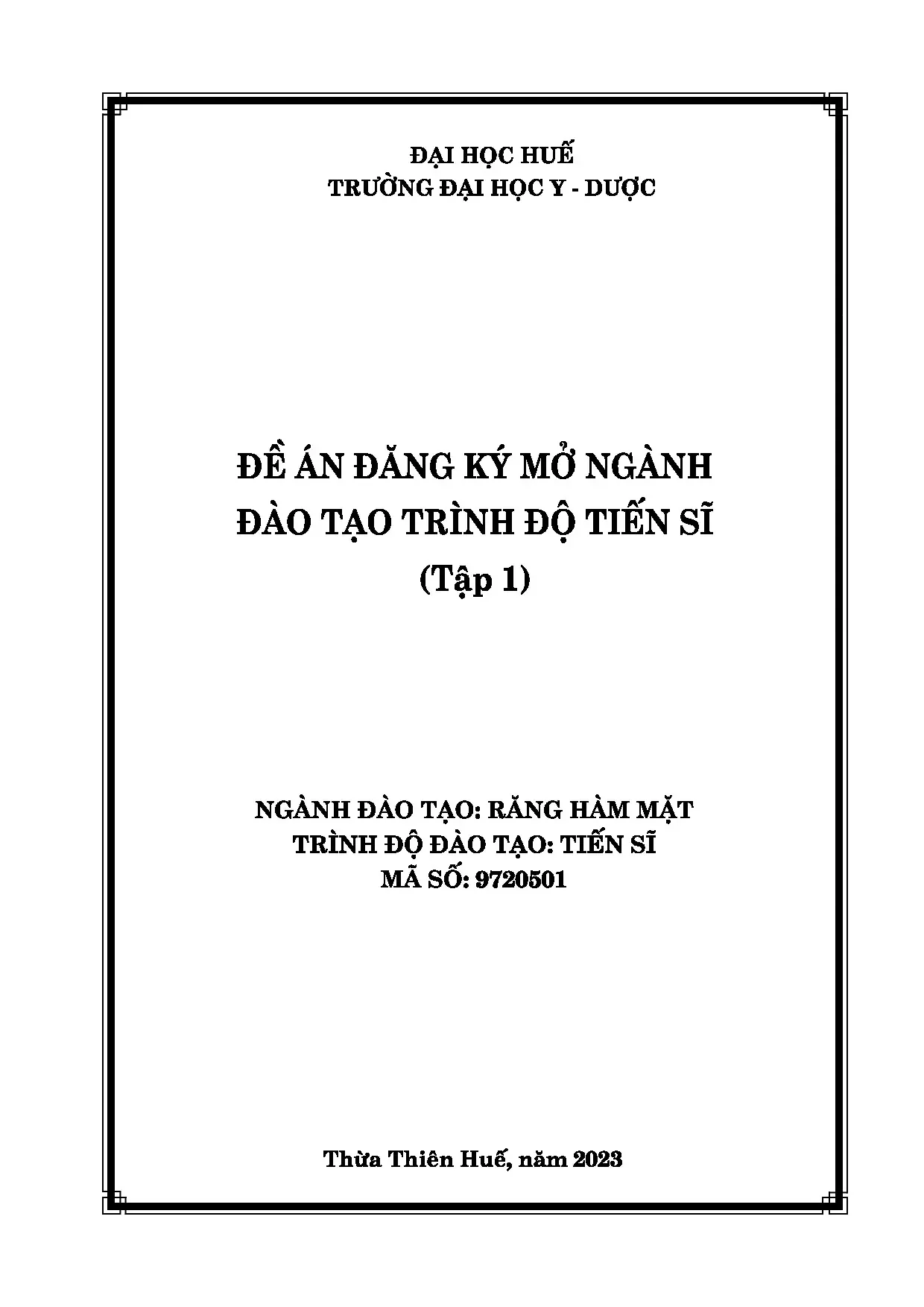 Đề án đăng ký mở ngành đào tạo tiến sĩ Răng hàm mặt