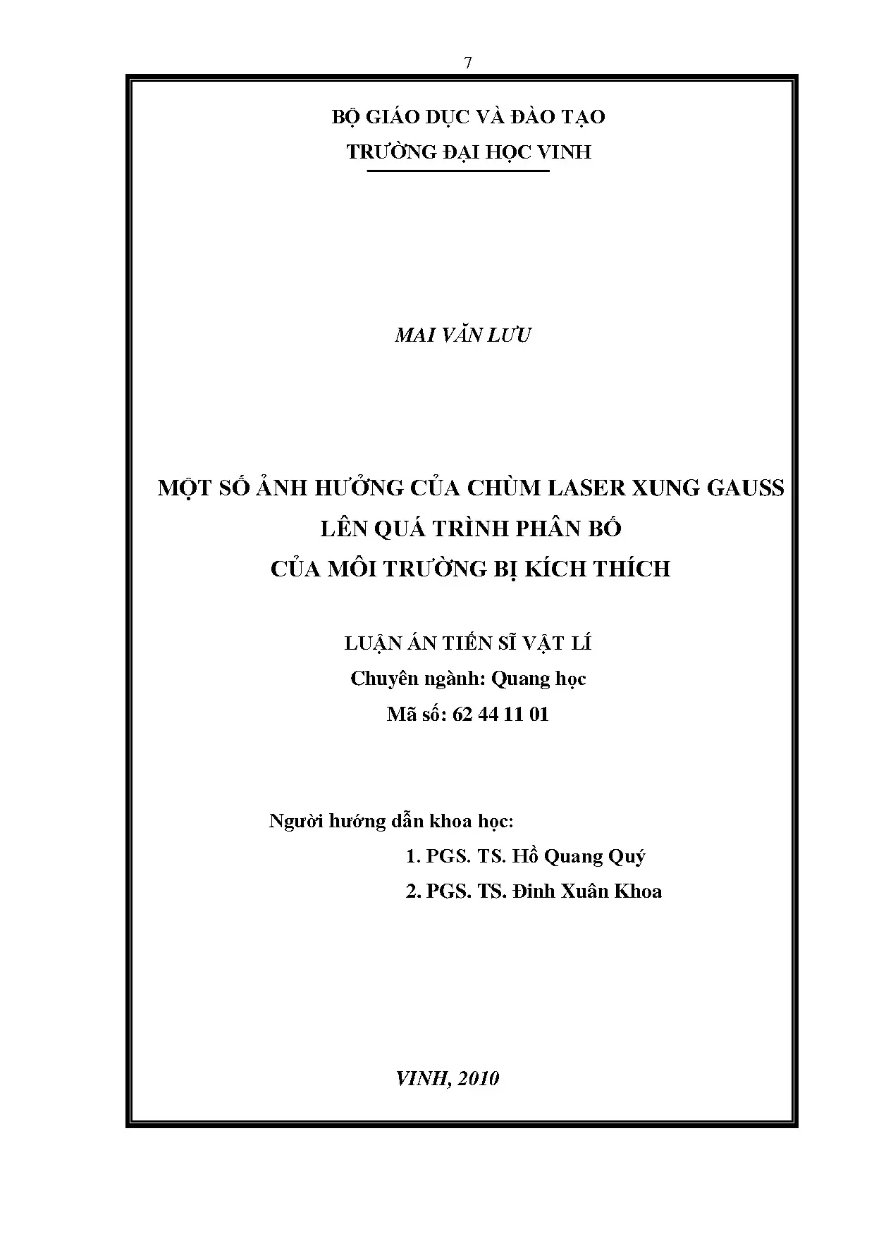 Ảnh hưởng Laser Gauss đến phân bố môi trường kích thích
