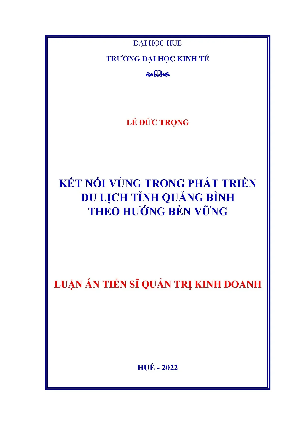 Phát triển du lịch bền vững Quảng Bình theo hướng kết nối vùng