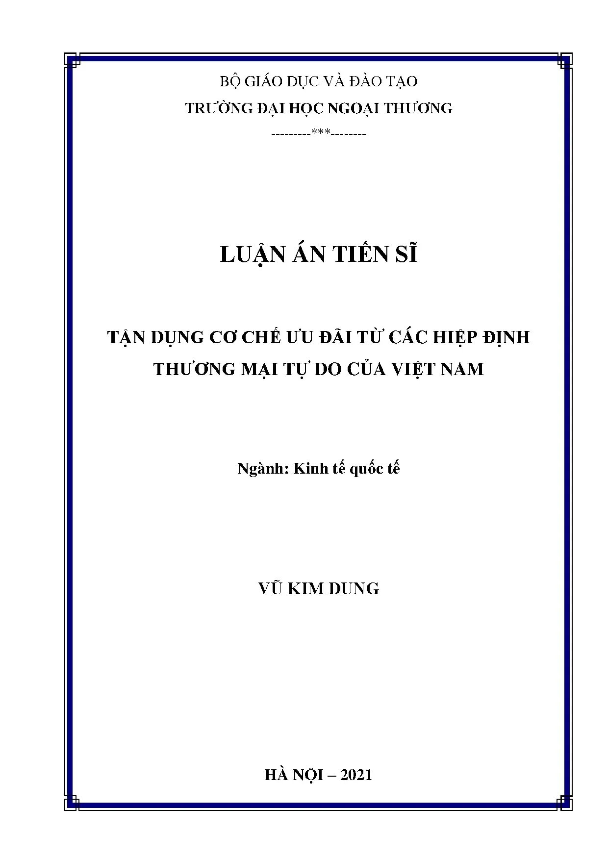 Tận dụng ưu đãi FTA Việt Nam: Luận án Tiến sĩ Kinh tế