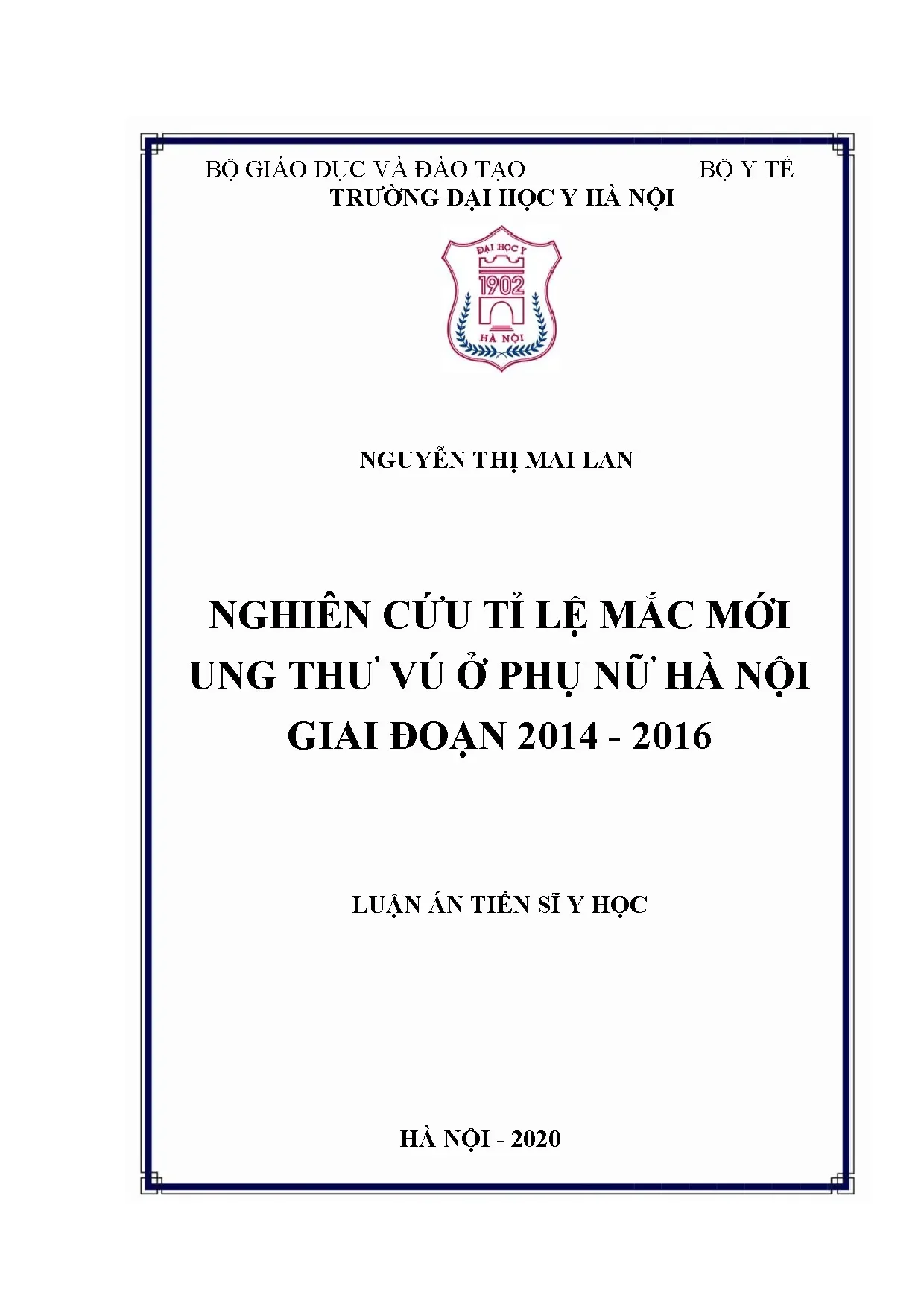Nghiên cứu tỷ lệ mắc mới ung thư vú ở phụ nữ Hà Nội giai đoạn 2014-2016