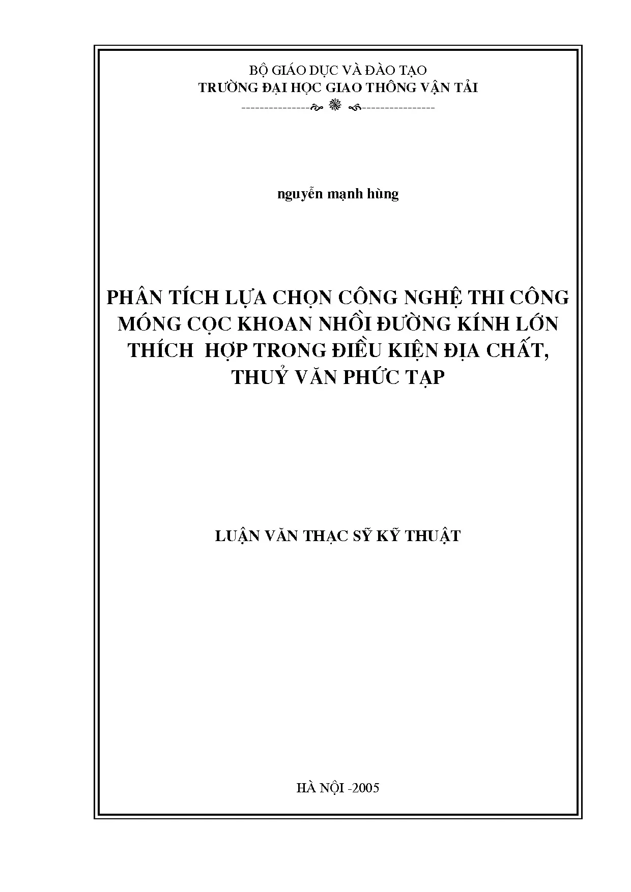 Phân tích lựa chọn công nghệ thi công móng cọc khoan nhồi đư