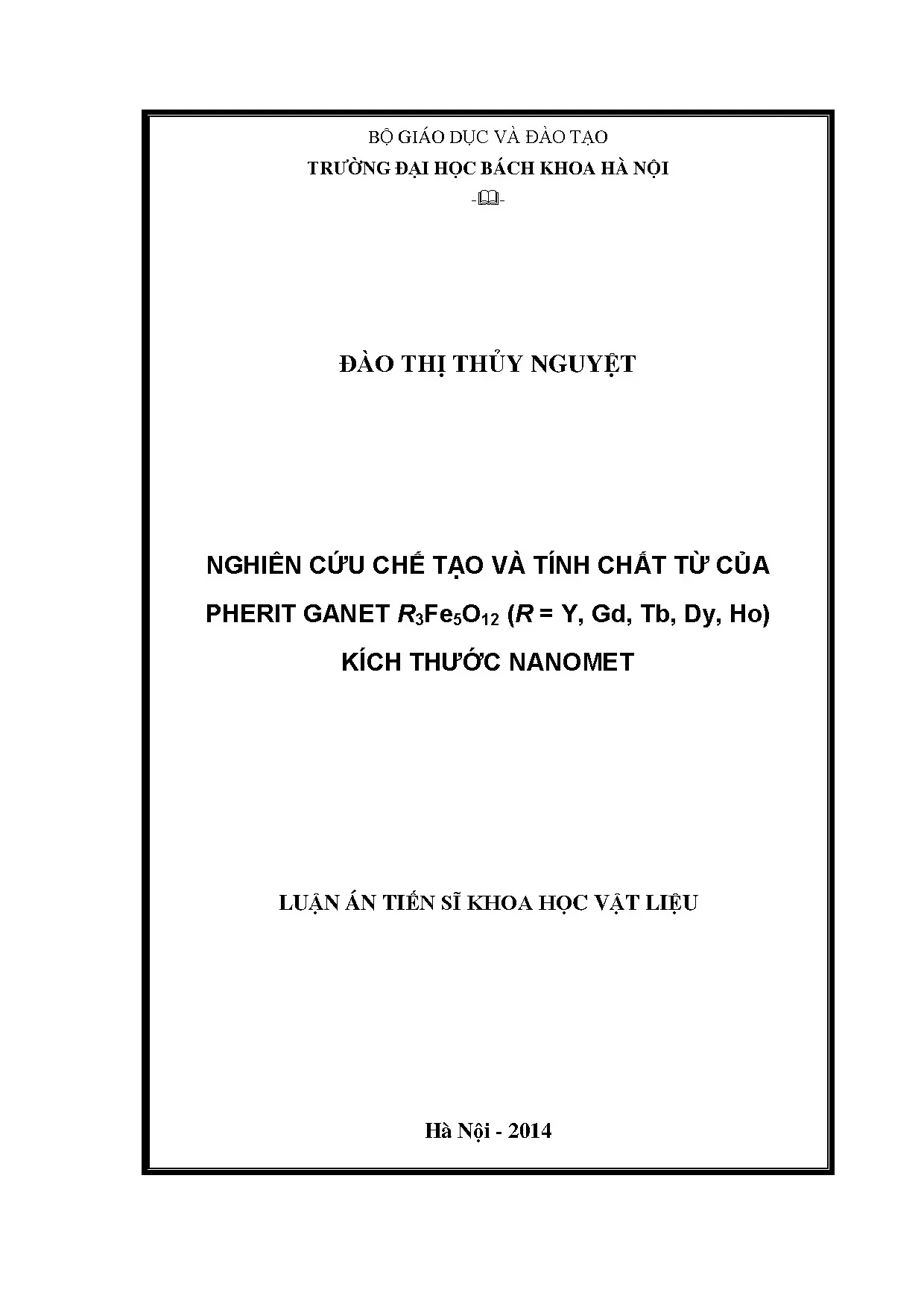 Nghiên cứu tính chất từ Pherit Garnet nano R3Fe5O12
