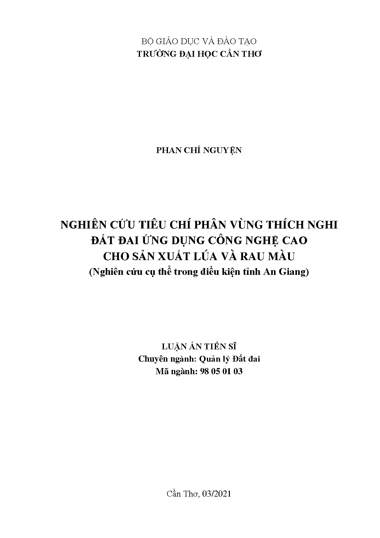 Nghiên cứu tiêu chí phân vùng thích nghi đất đai ứng dụng công nghệ cao cho sản xuất lúa và rau màu tại tỉnh An Giang