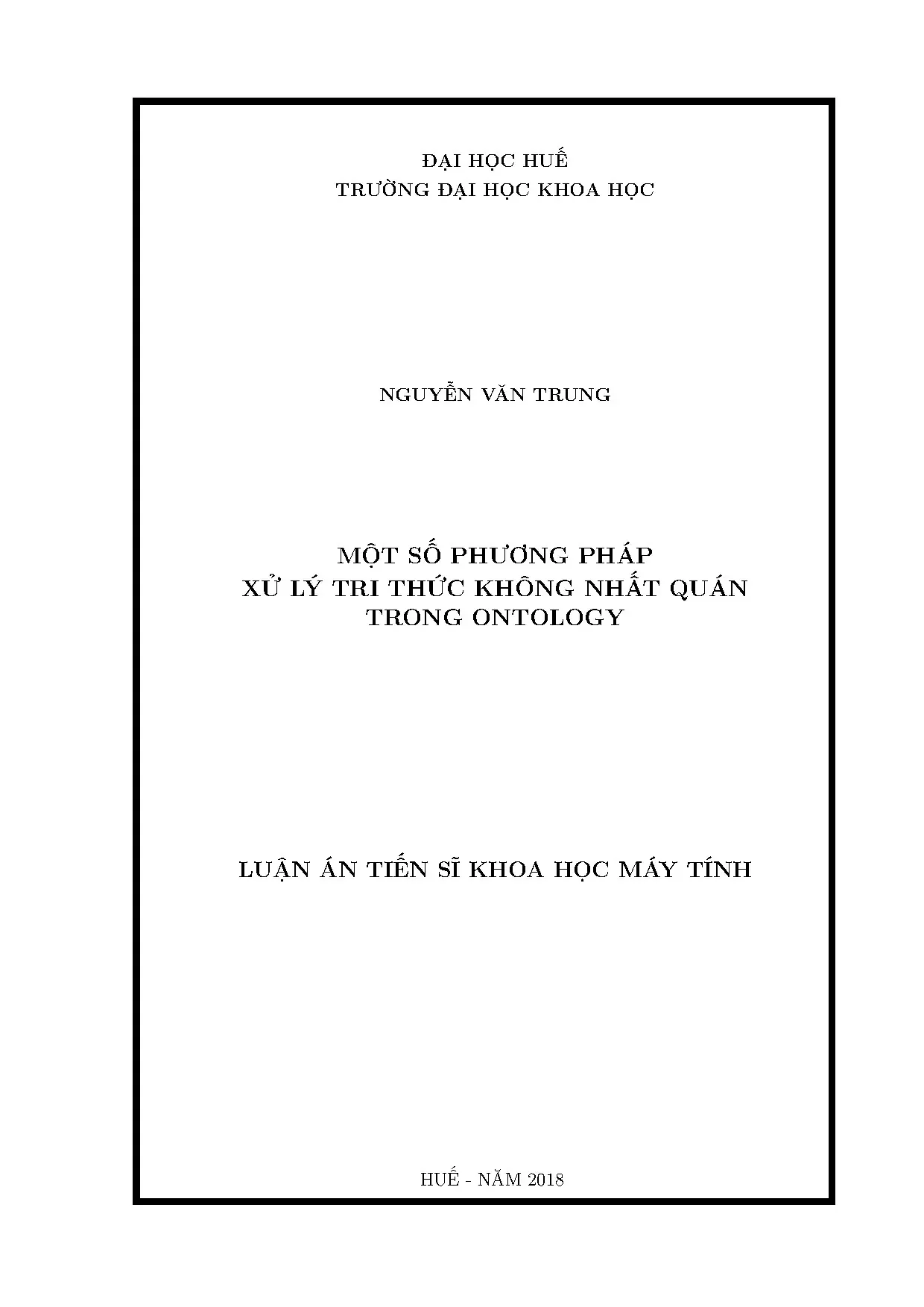 Xử lý tri thức không nhất quán trong Ontology - Luận án TS