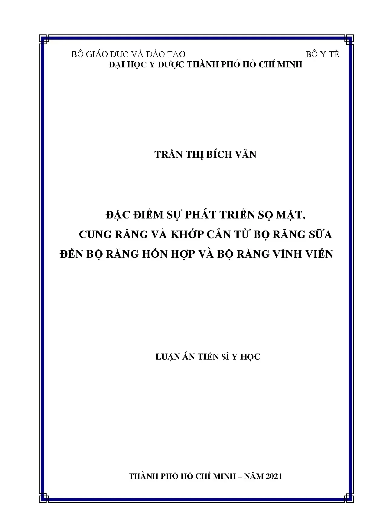 Phát triển Sọ Mặt, Răng và Khớp Cắn: Nghiên cứu từ Răng Sữa đến Vĩnh Viễn