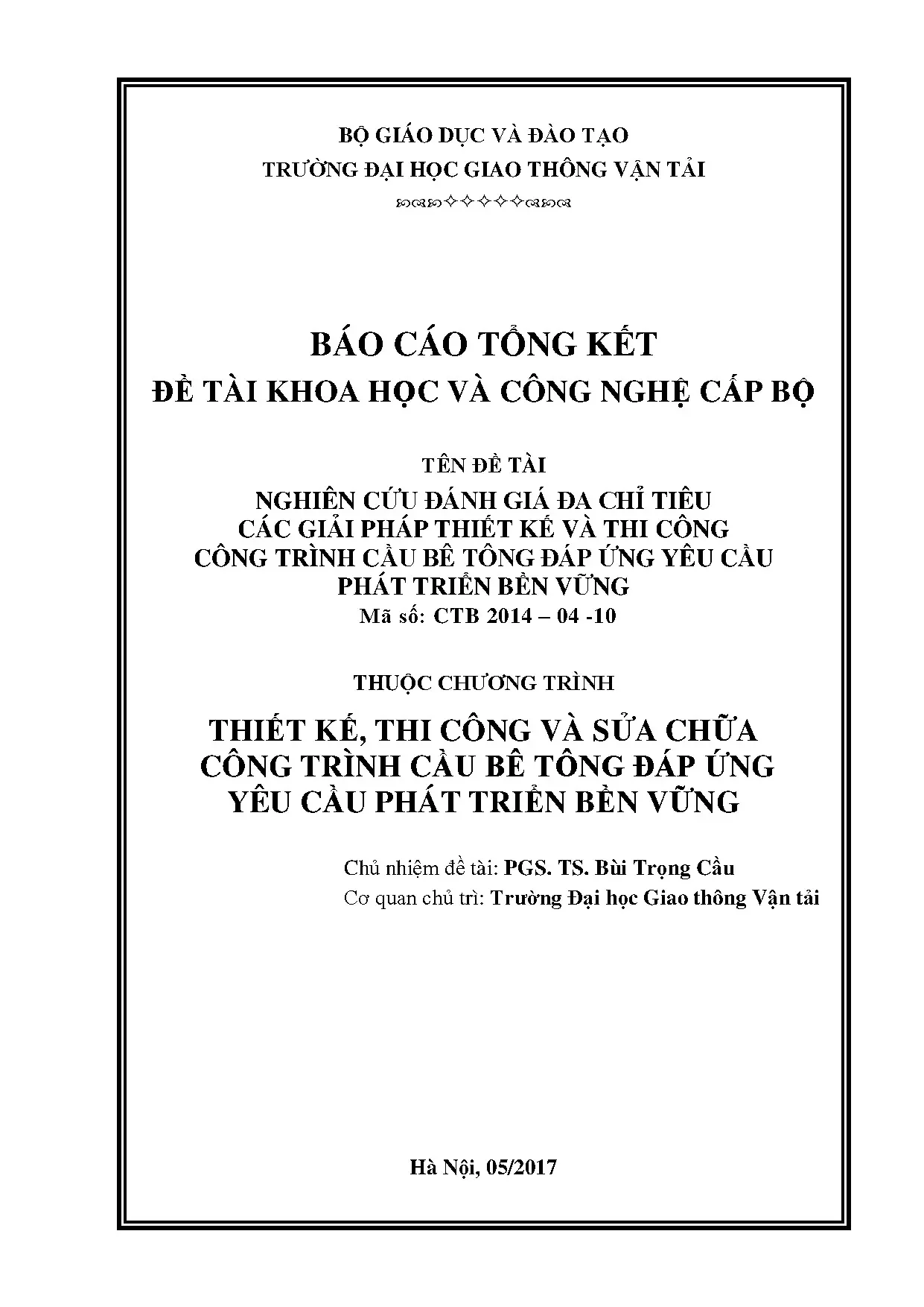 Nghiên cứu đánh giá đa chỉ tiêu các giải pháp thiết kế và th