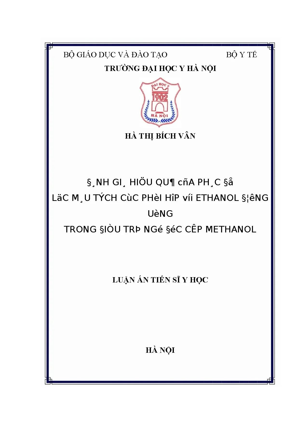 Đánh giá hiệu quả phác đồ lọc máu tích cực phối hợp ethanol đường uống trong điều trị ngộ độc cấp methanol