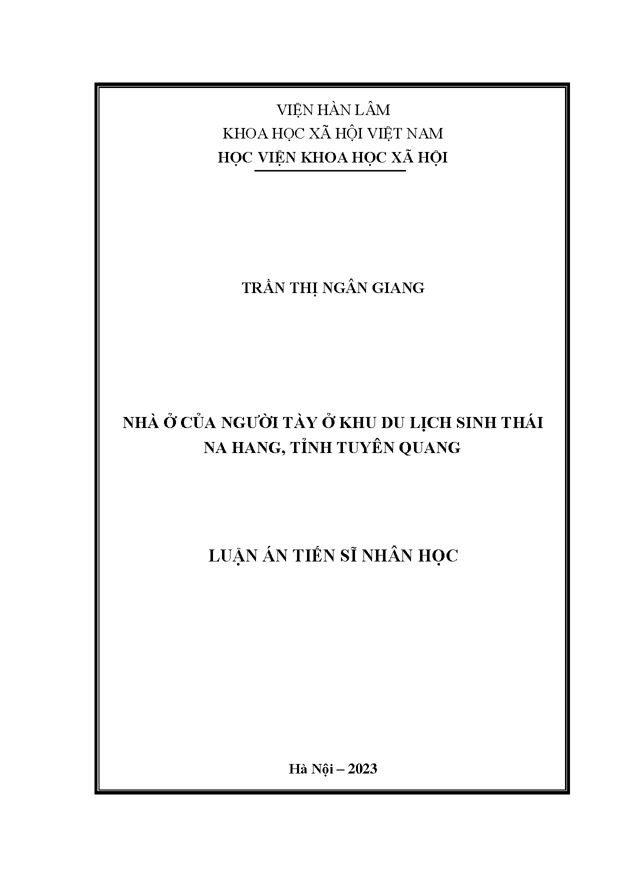 Nhà ở của người tày ở khu du lịch sinh thái na hang tỉnh tuy