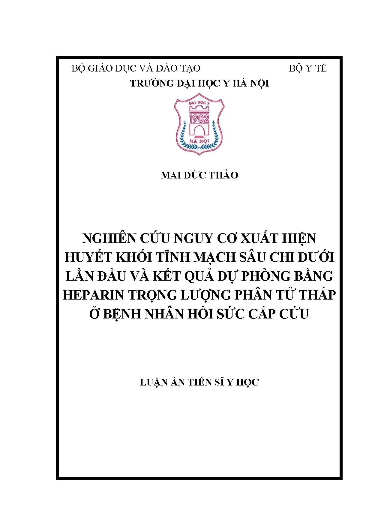 Nghiên cứu nguy cơ huyết khối tĩnh mạch sâu chi dưới ở bệnh nhân hồi sức cấp cứu