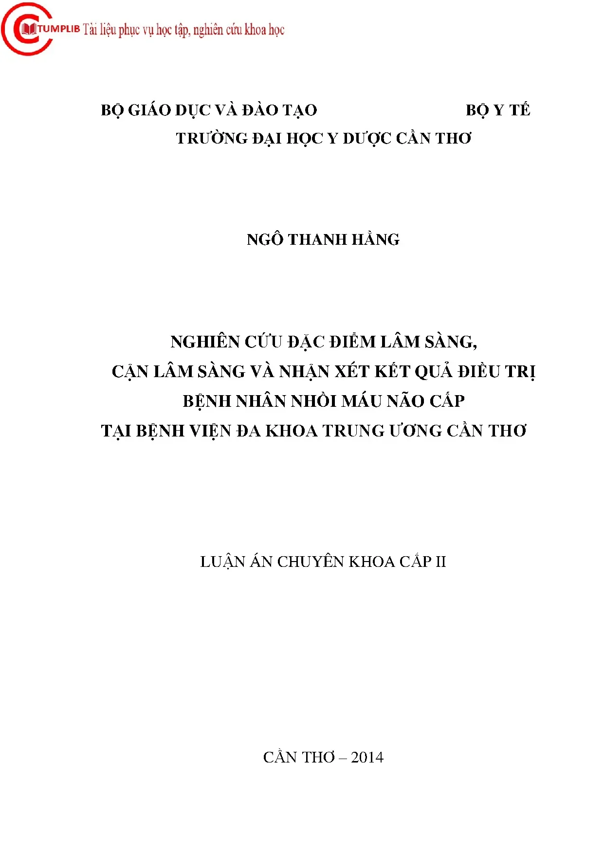 Lâm sàng, cận lâm sàng và điều trị nhồi máu não cấp