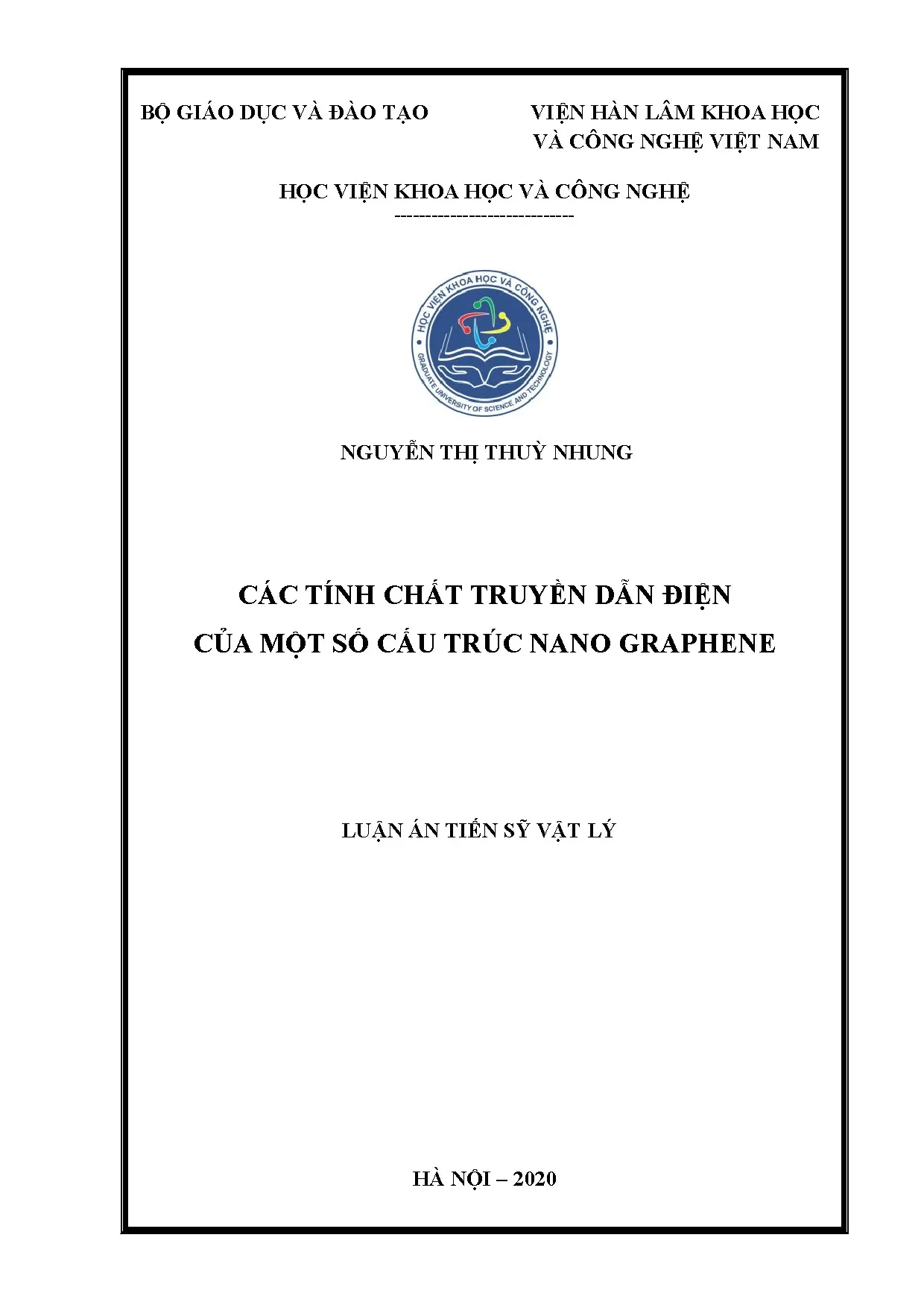 Luận án tiến sĩ vật lý: Tính chất truyền dẫn điện của graphene nano