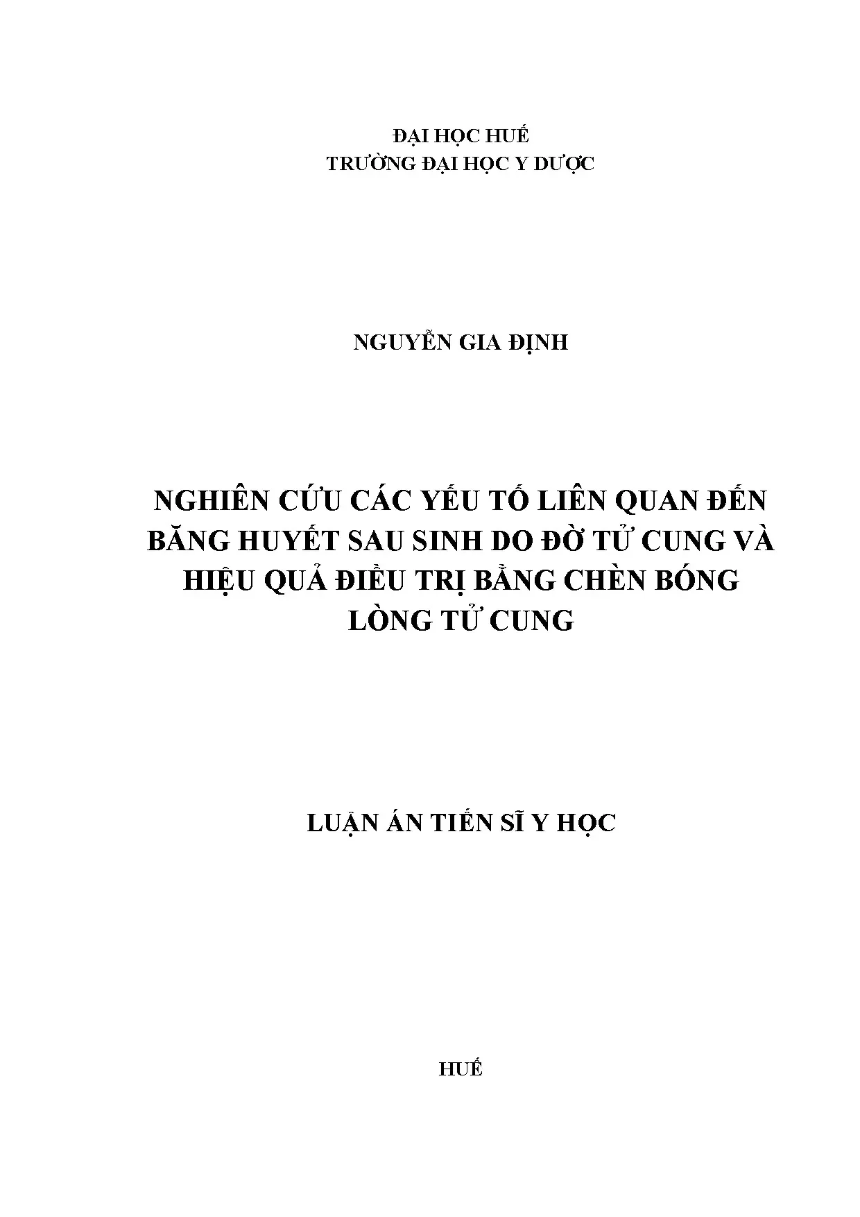 Nghiên cứu băng huyết sau sinh do đờ tử cung và hiệu quả điều trị bằng chèn bóng lòng tử cung
