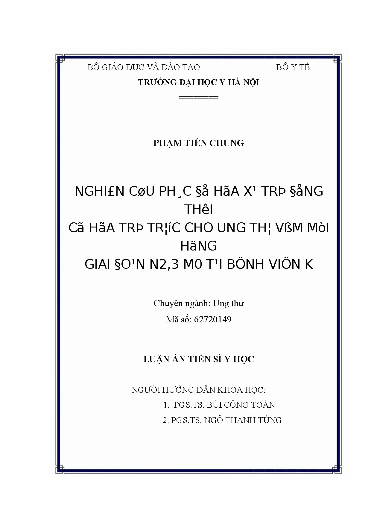 Nghiên cứu phác đồ hóa xạ trị ung thư vòm mũi họng giai đoạn N2,3M0