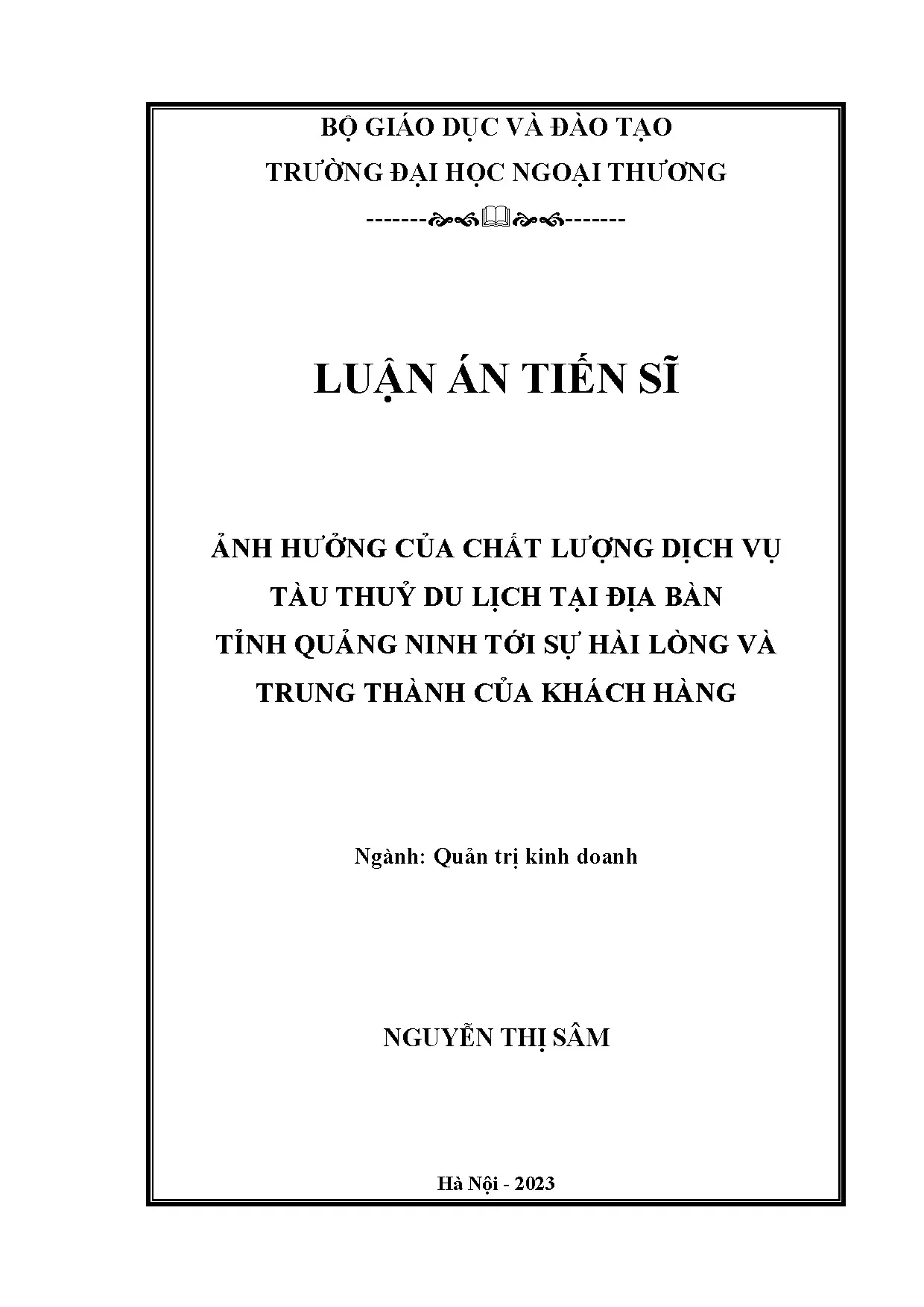 Ảnh hưởng chất lượng dịch vụ tàu thủy du lịch Quảng Ninh đến hài lòng khách hàng