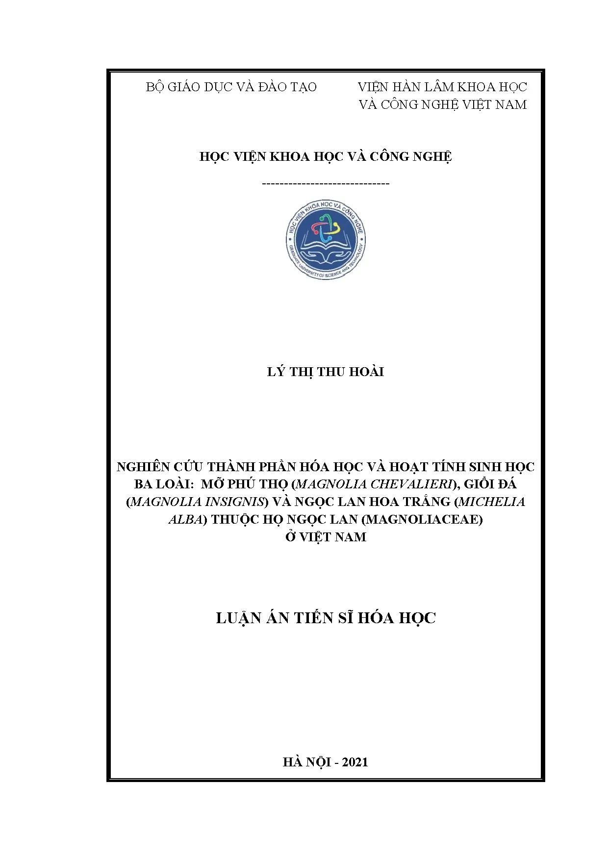 Nghiên cứu hóa học & hoạt tính 3 loài Mộc lan Việt Nam