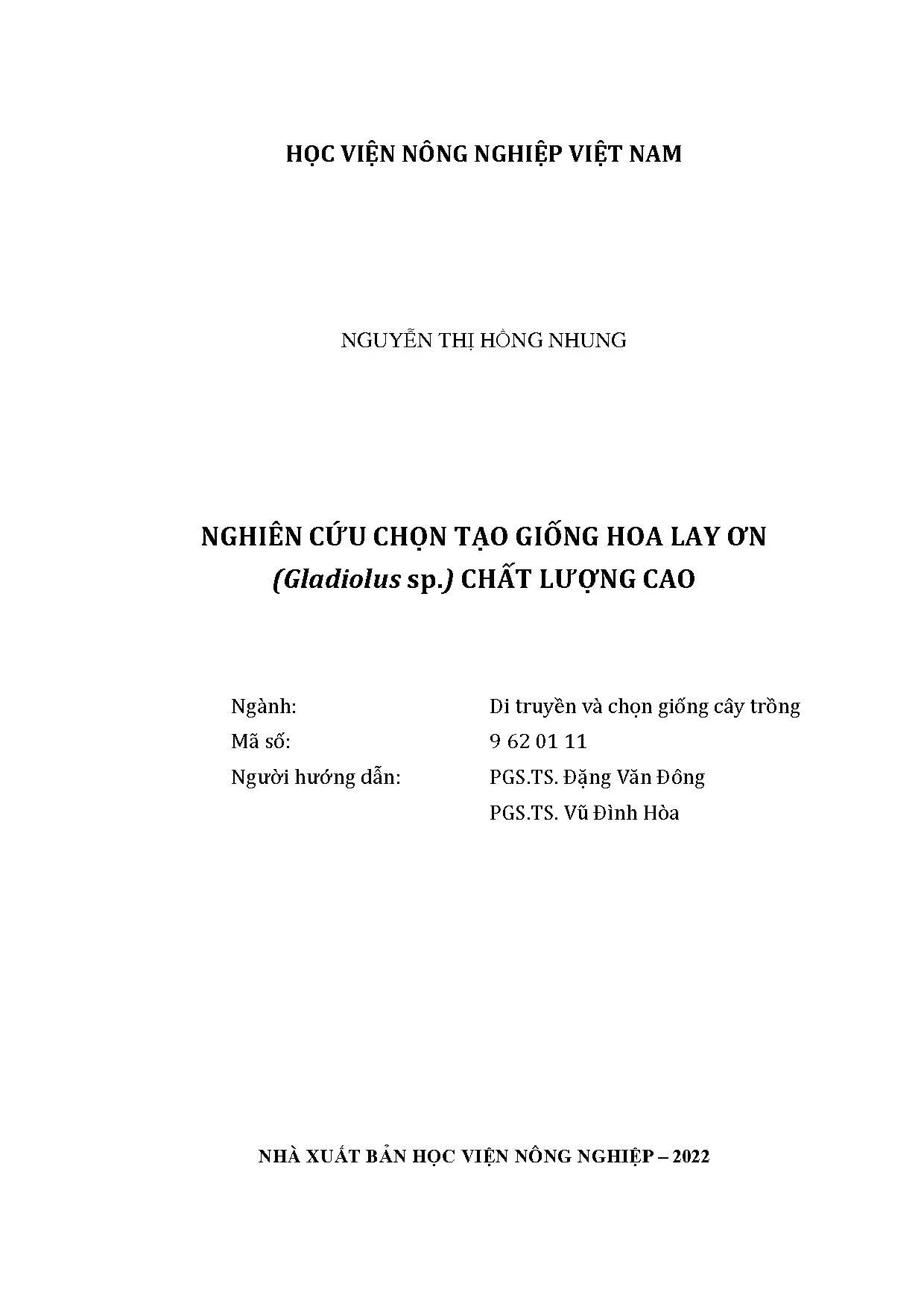 Nghiên cứu chọn tạo giống hoa lay ơn gladiolus sp chất lượng