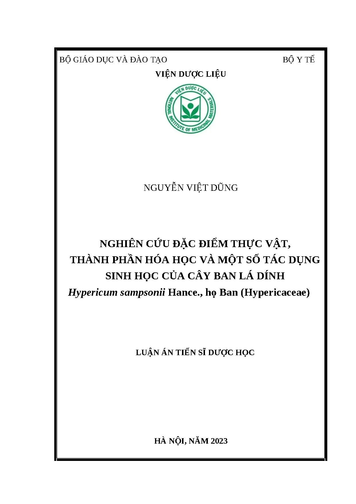 Nghiên cứu thực vật hóa học tác dụng sinh học cây ban lá dính