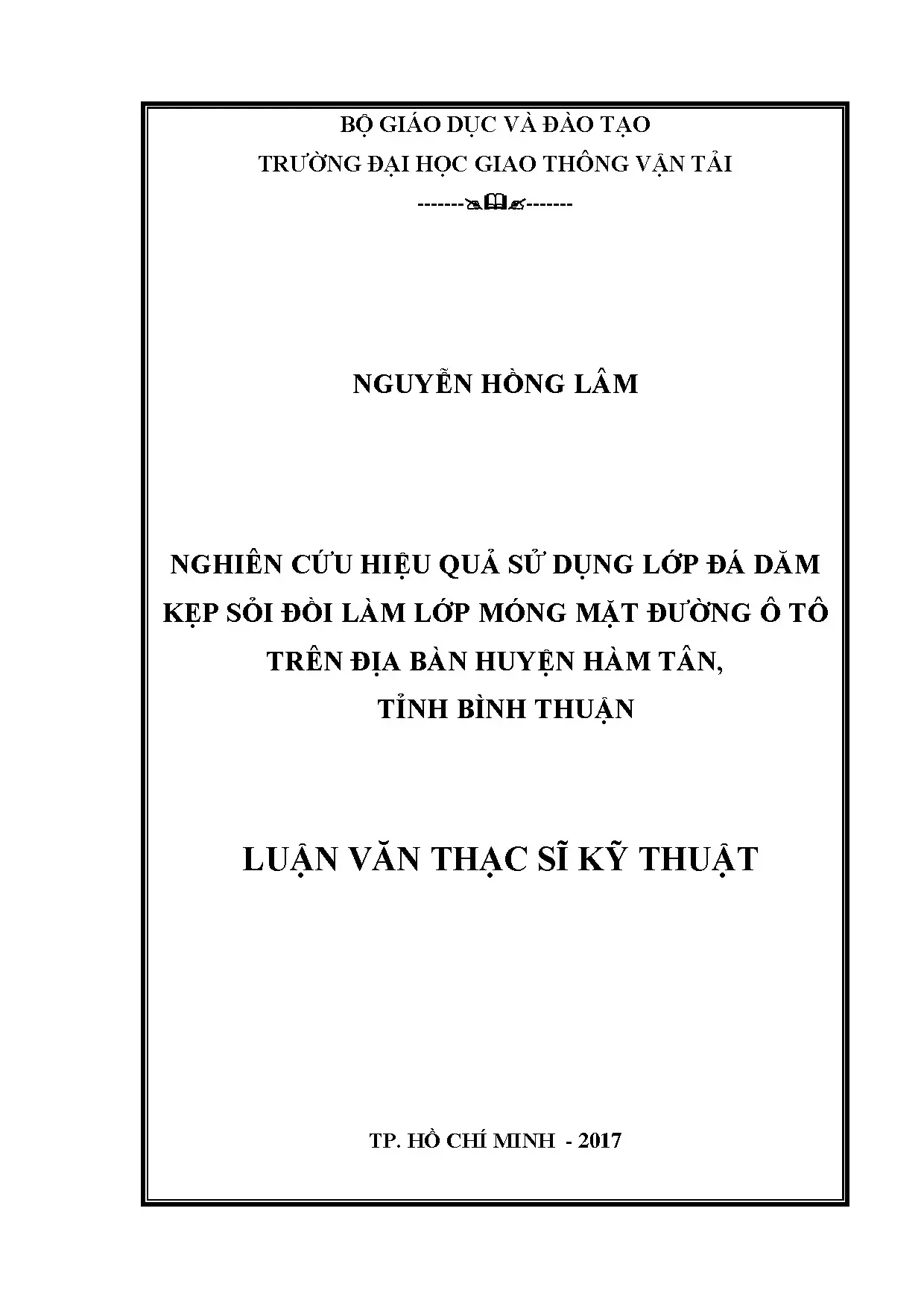 Nghiên cứu hiệu quả sử dụng đất đá dăm kẹp sỏi đồi làm lớp m