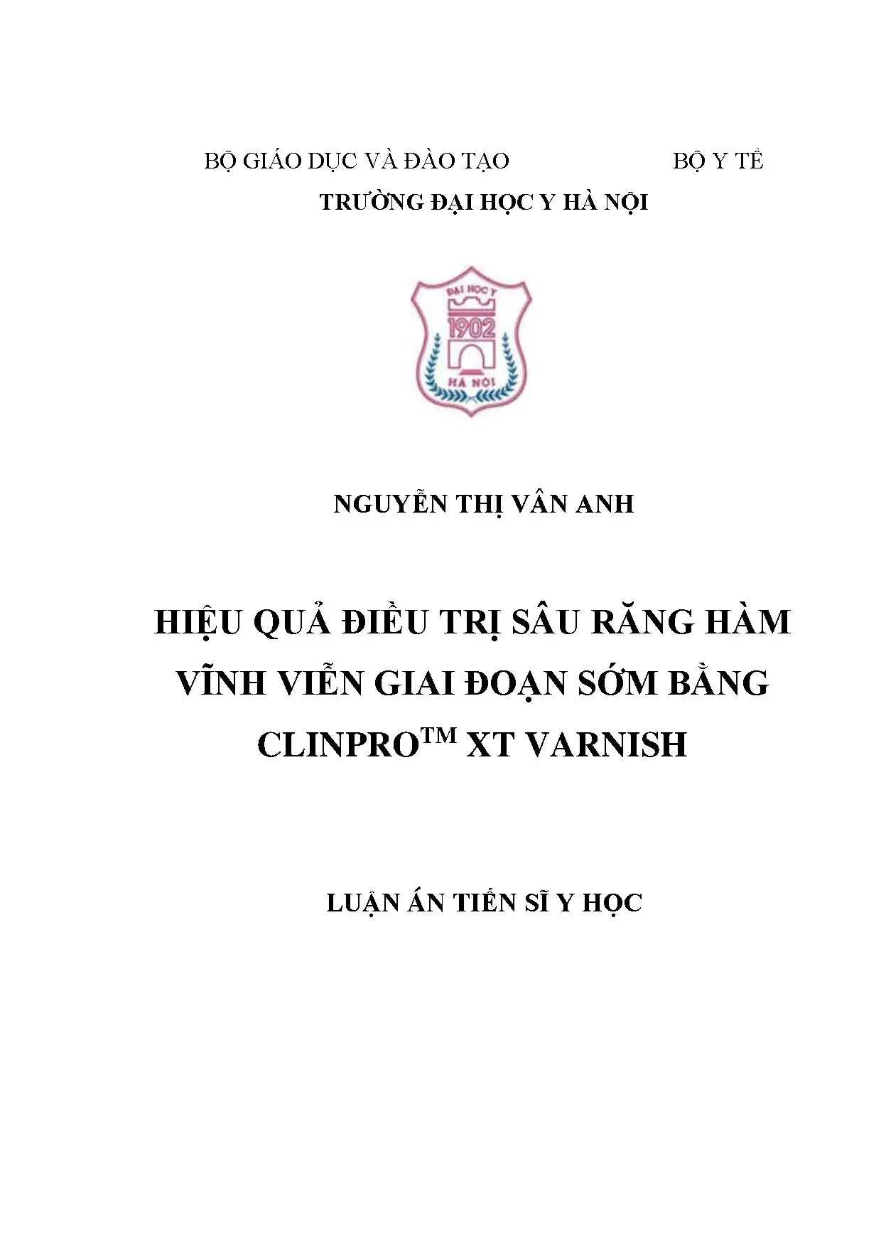Hiệu quả điều trị sâu răng hàm giai đoạn sớm bằng Clinpro XT Varnish