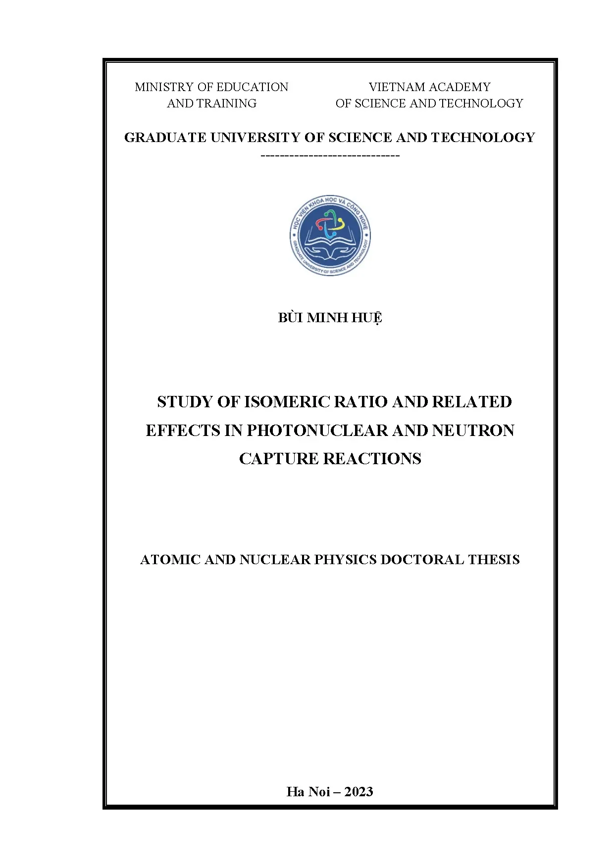 Study of isomeric ratio and related effects in photonuclear