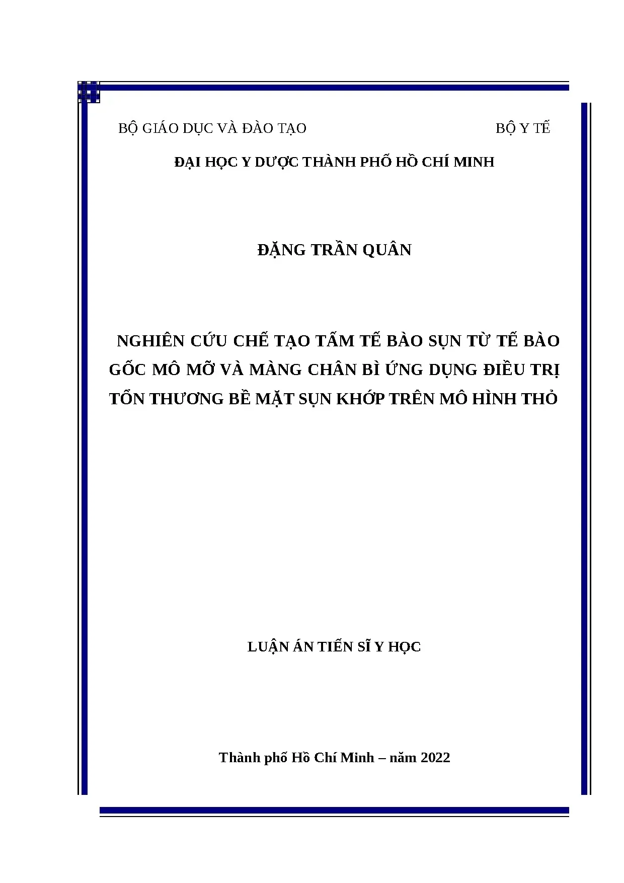 Nghiên cứu chế tạo tấm tế bào sụn từ tế bào gốc mô mỡ và màn