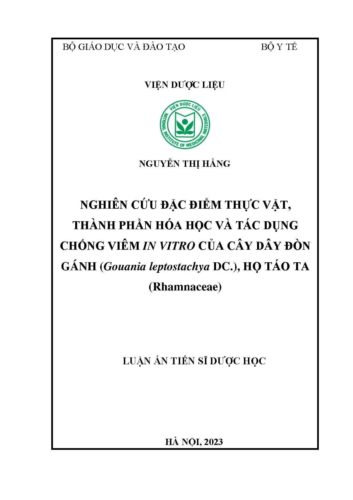 Dây Đòn Gánh: Tác dụng chống viêm và thành phần hóa học