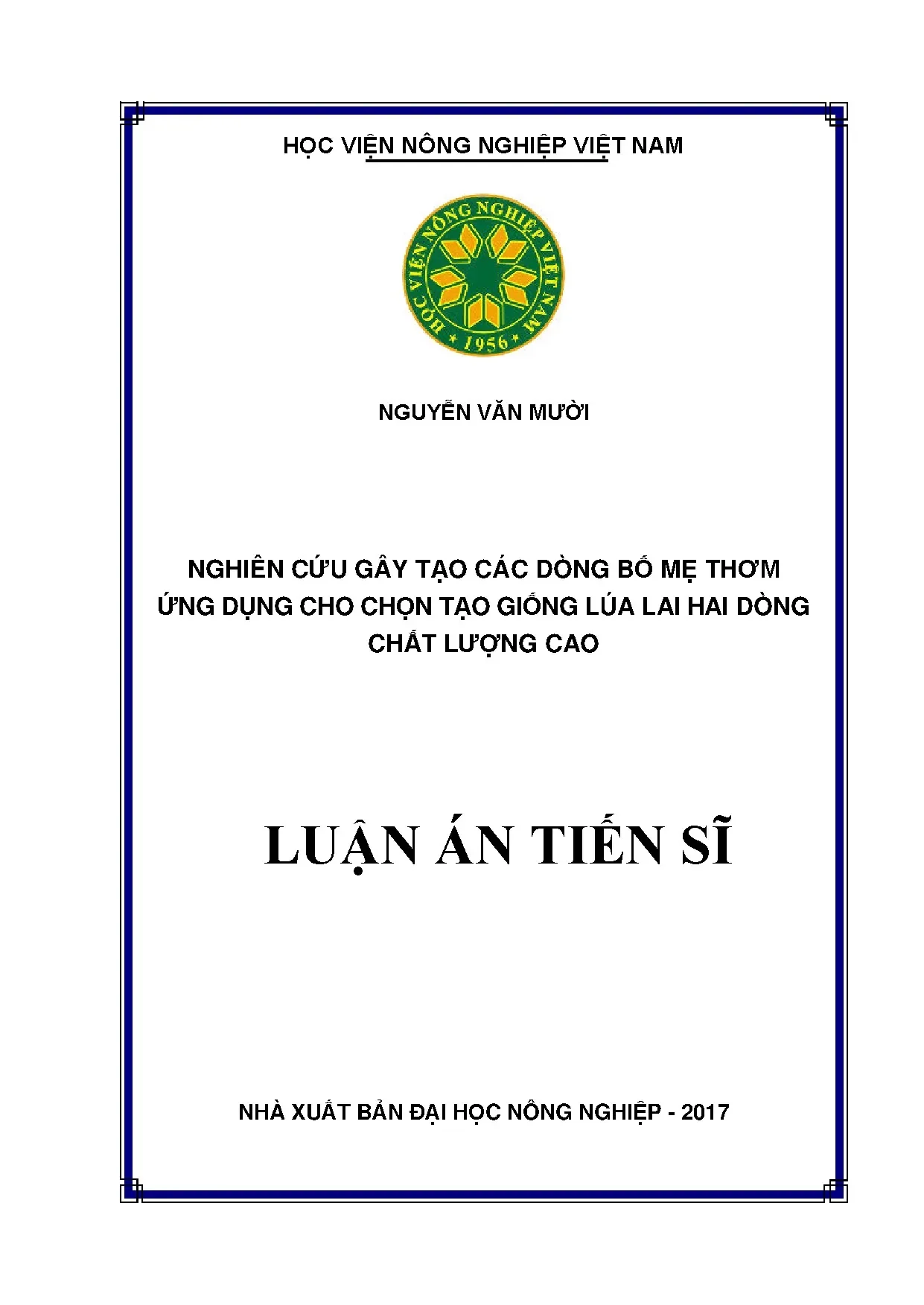Luận án tiến sĩ nghiên cứu gây tạo các dòng bố mẹ thơm ứng d