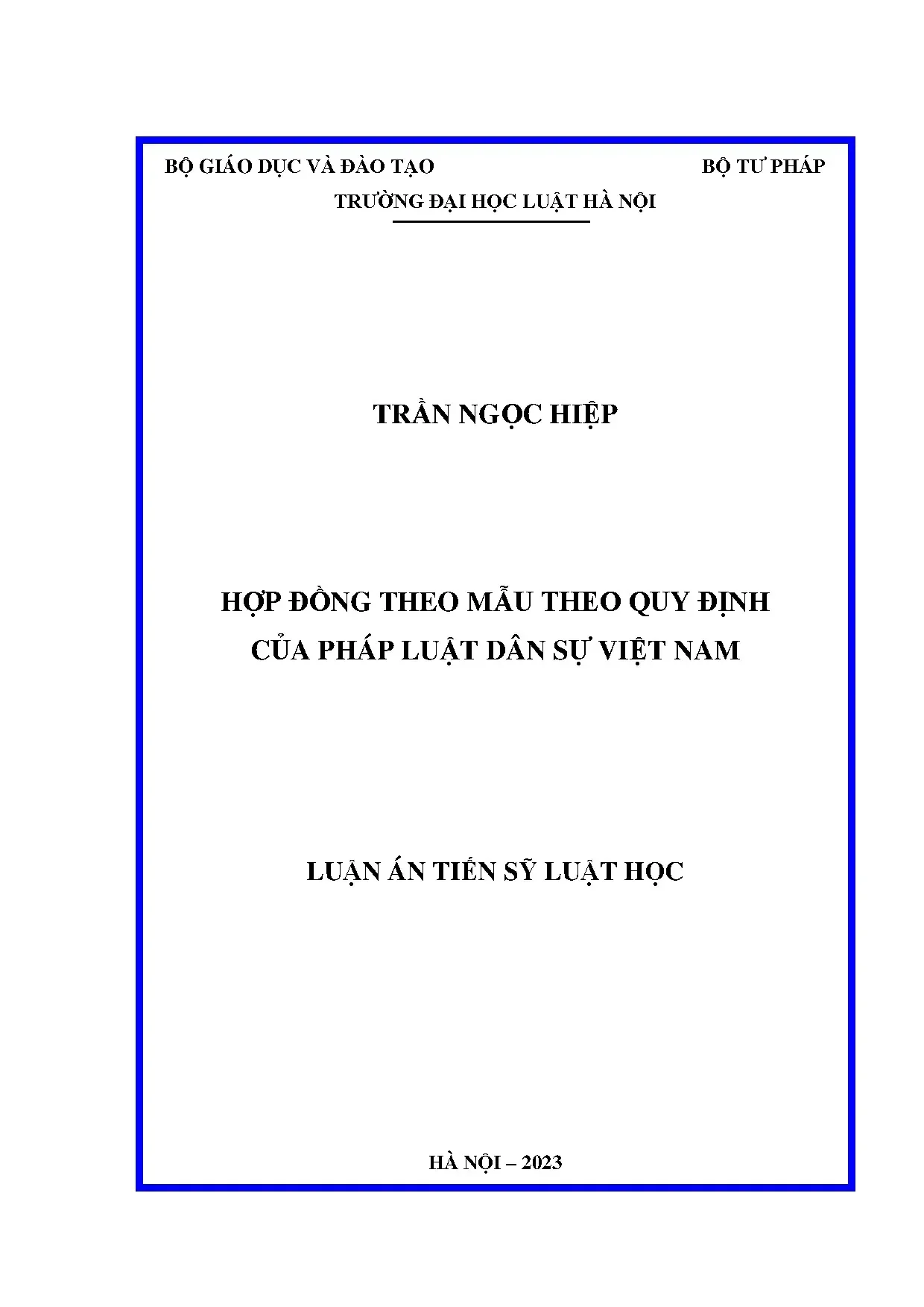 Luận án tiến sĩ hợp đồng theo mẫu theo quy định của pháp luậ
