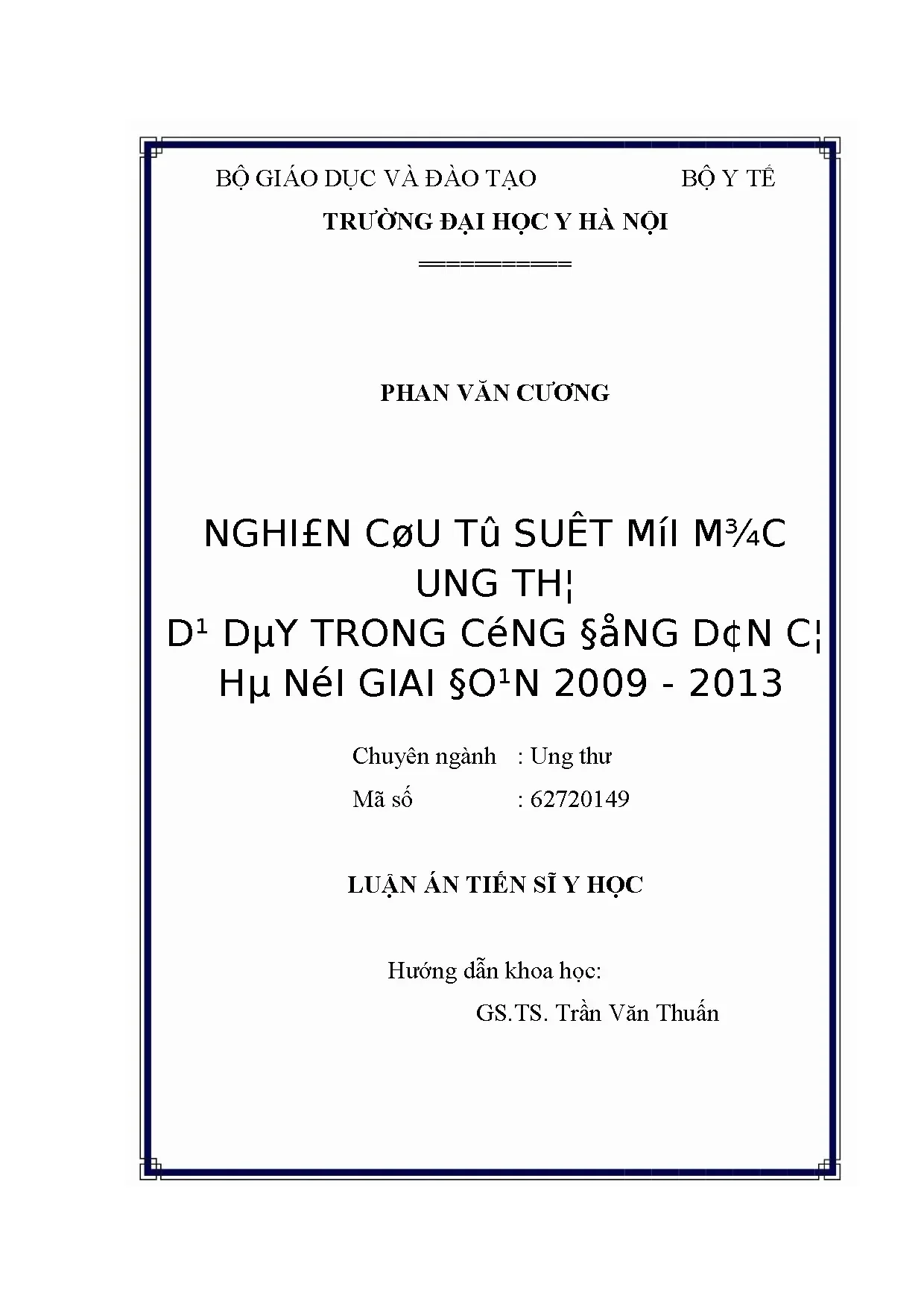 Nghiên cứu tỷ suất mới mắc ung thư dạ dày tại Hà Nội (2009-2013)