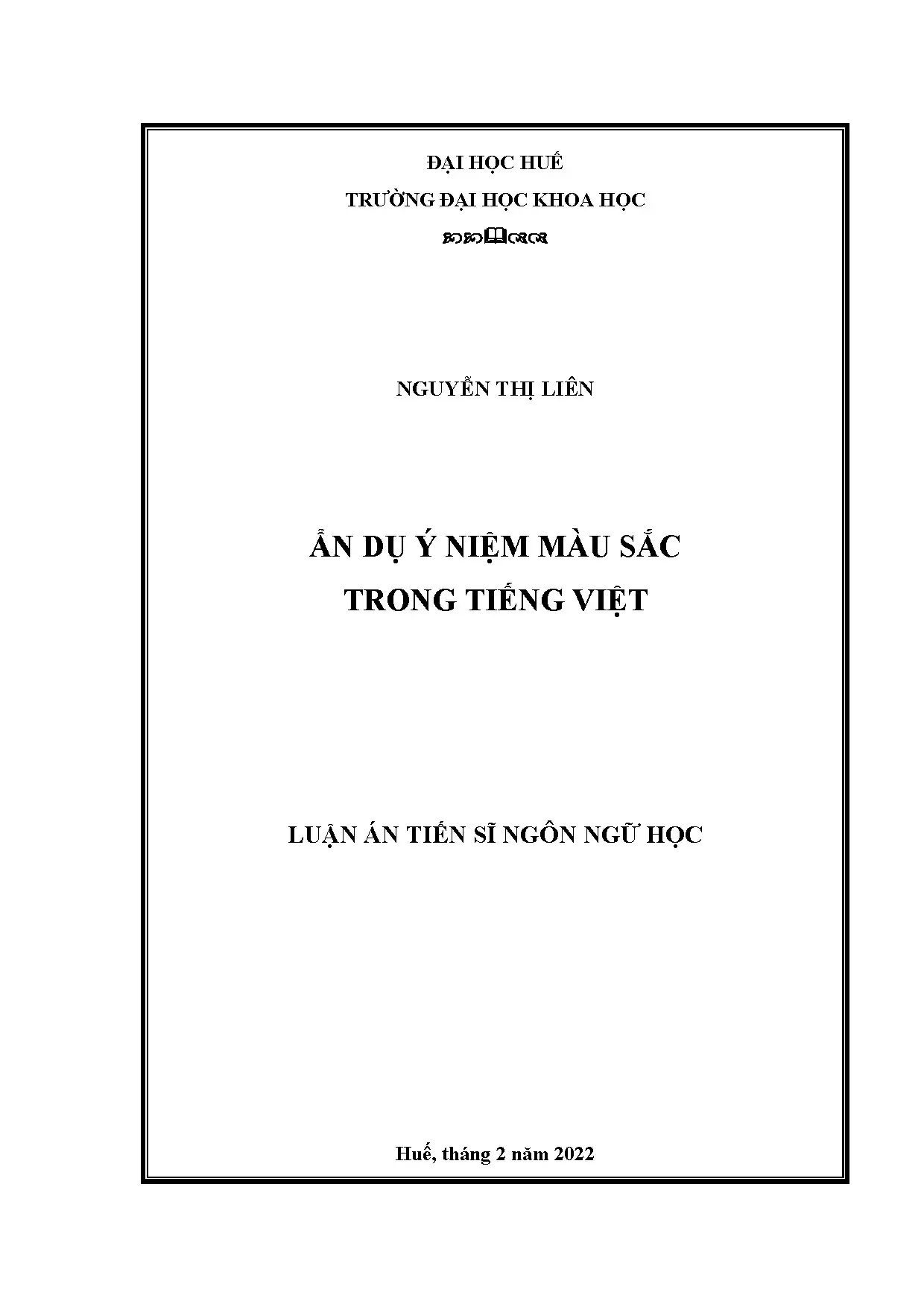 Ẩn dụ ý niệm màu sắc trong tiếng Việt - Luận án tiến sĩ ngôn ngữ học
