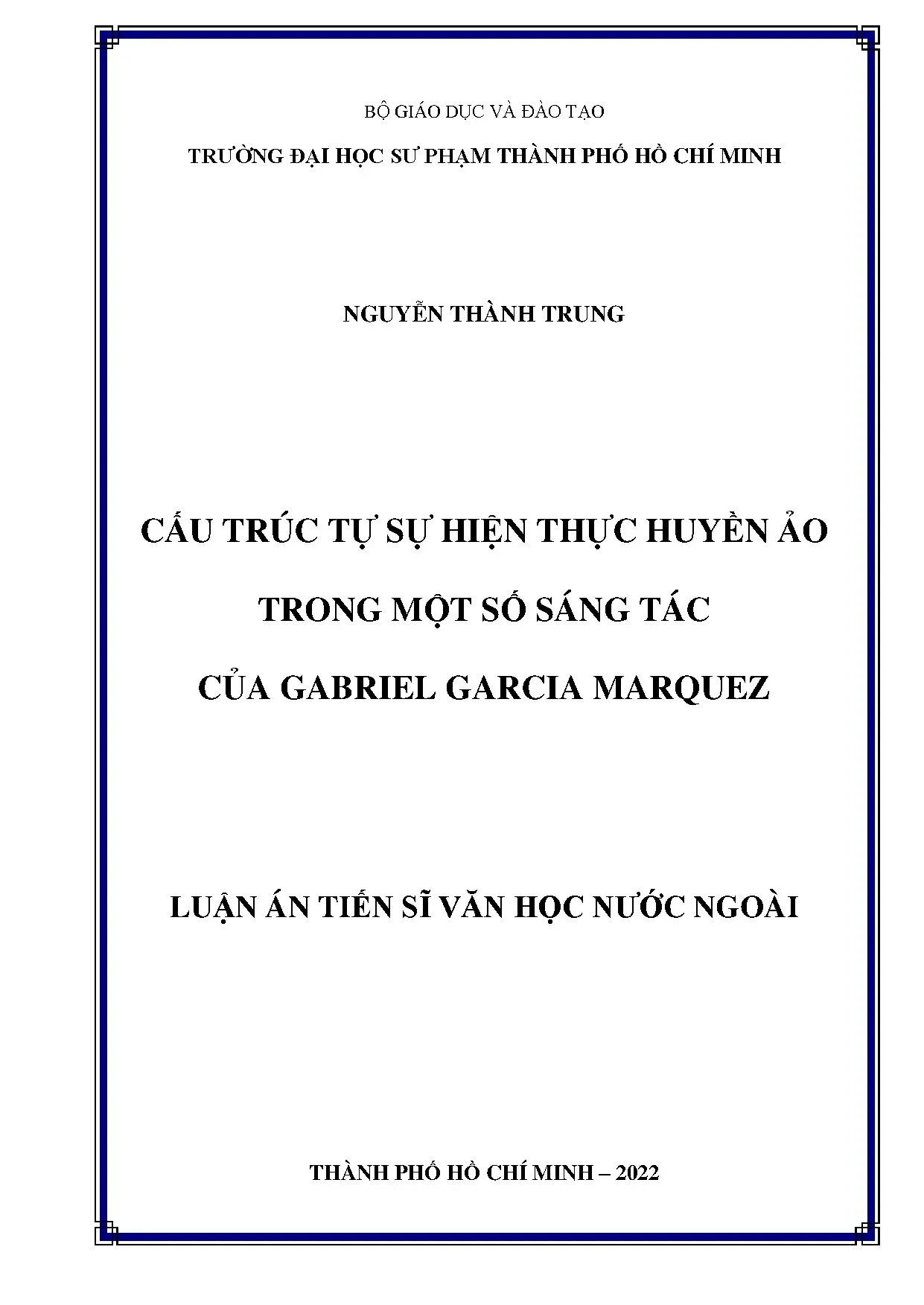 Cấu trúc tự sự Hiện thực Huyền ảo của Gabriel Garcia Marquez