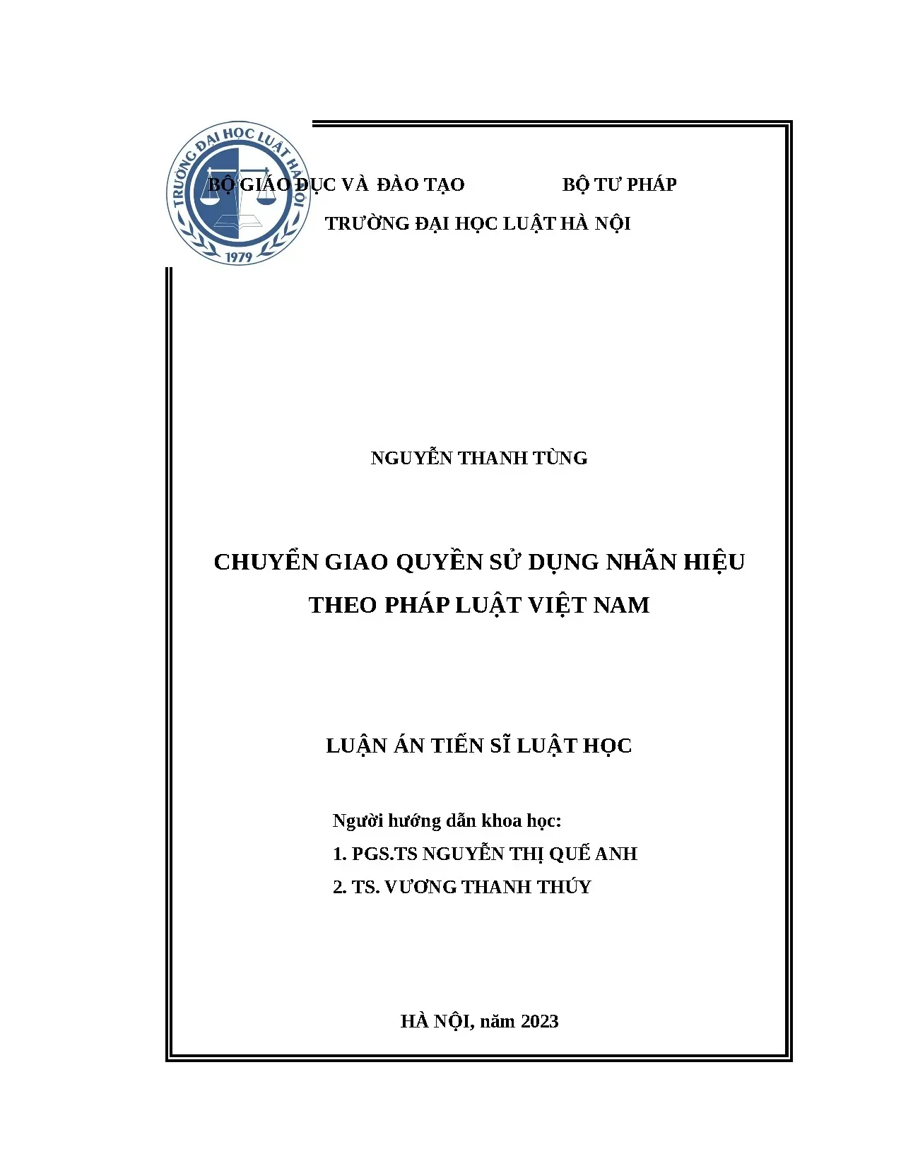Chuyển giao quyền sử dụng nhãn hiệu theo pháp luật Việt Nam: Luận án TS