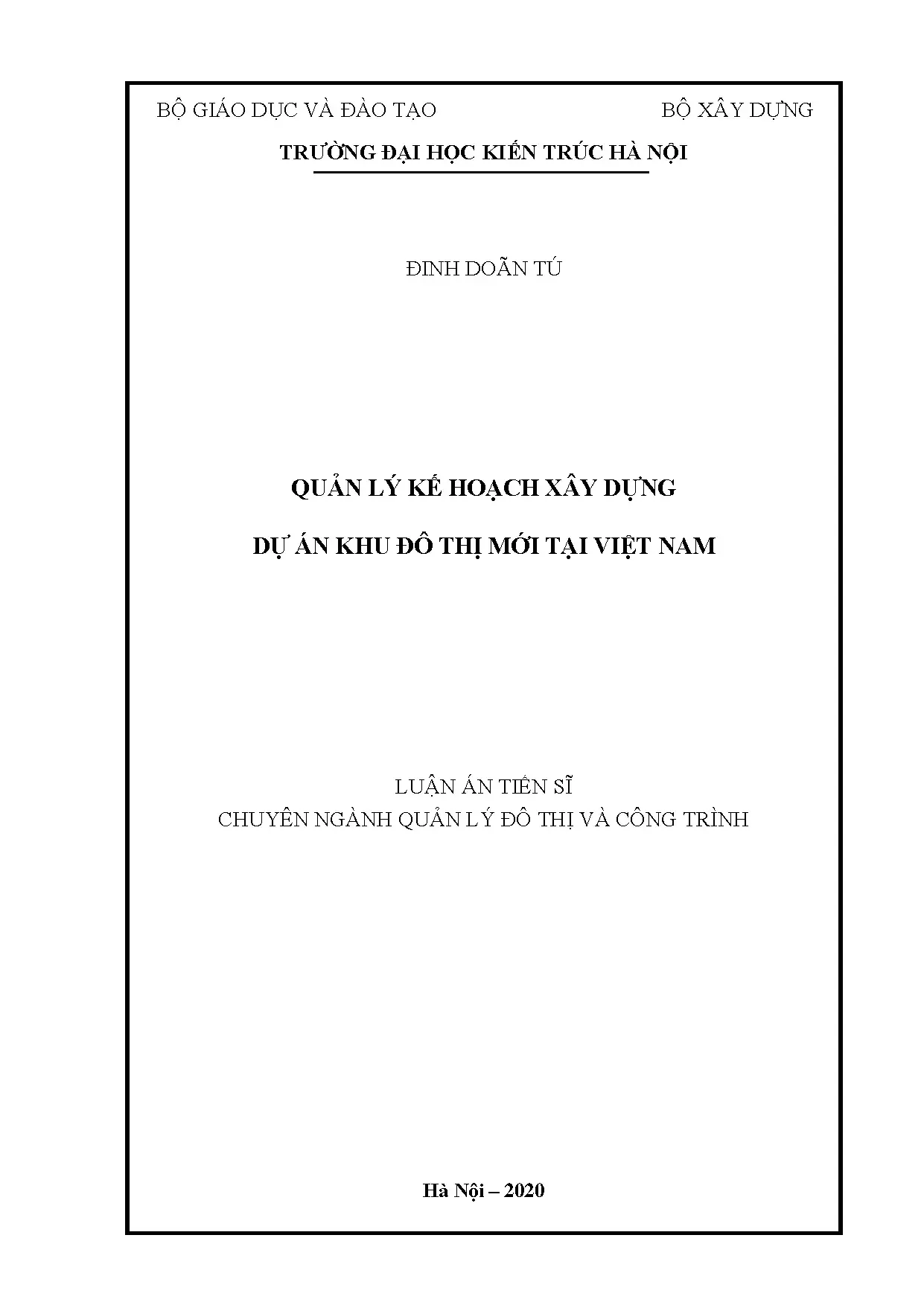 Luận án tiến sĩ quản lý kế hoạch xây dựng dự án khu đô thị m