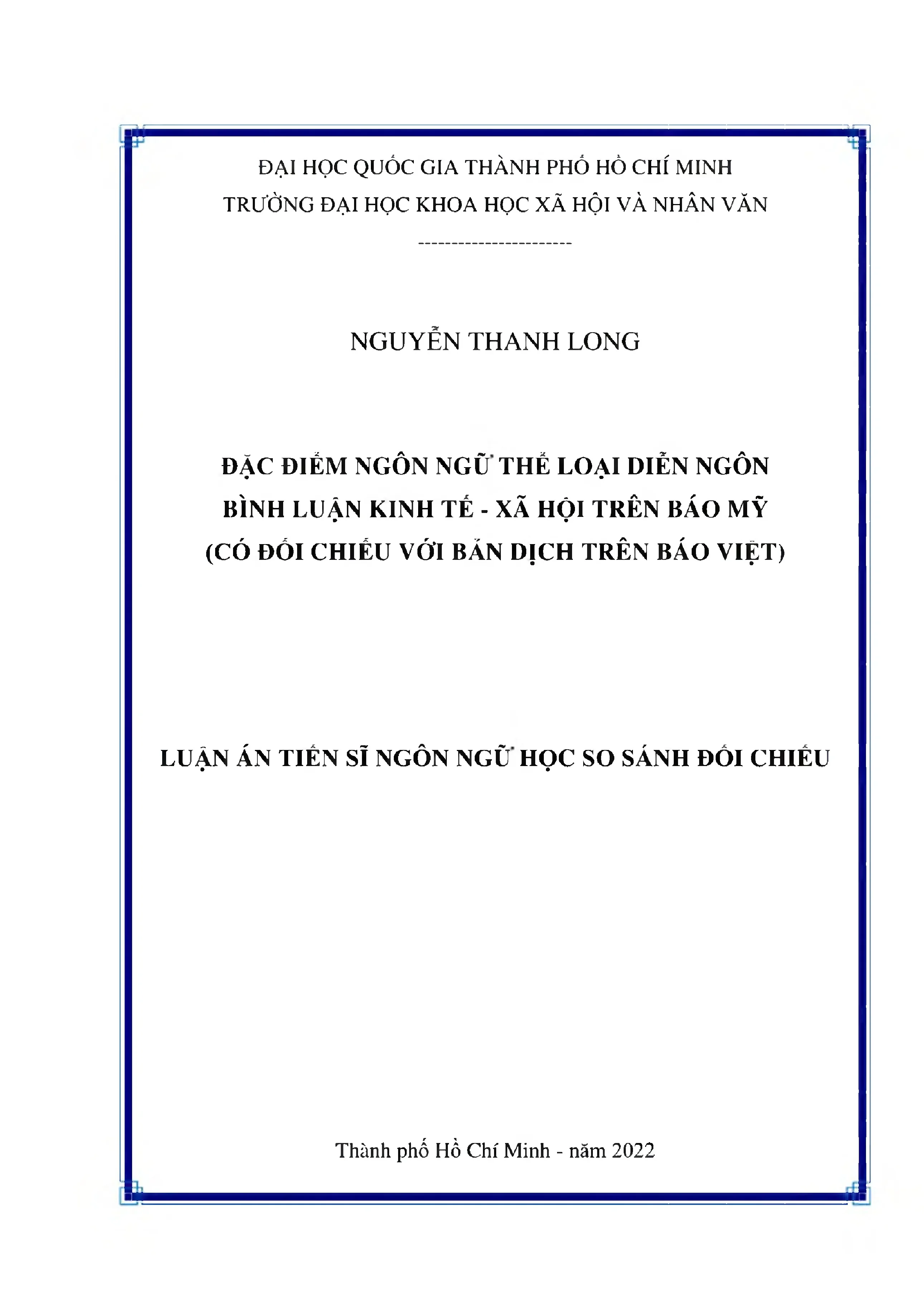 Đặc điểm ngôn ngữ thể loại diễn ngôn bình luận kinh tế xã hội trên báo Mỹ so sánh với bản dịch trên báo Việt
