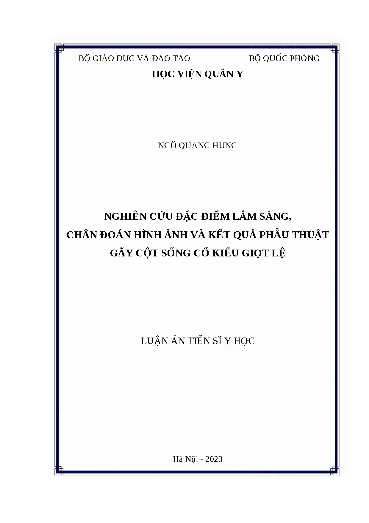 Nghiên cứu đặc điểm lâm sàng, chẩn đoán và điều trị gãy cột sống cổ kiểu giọt lệ