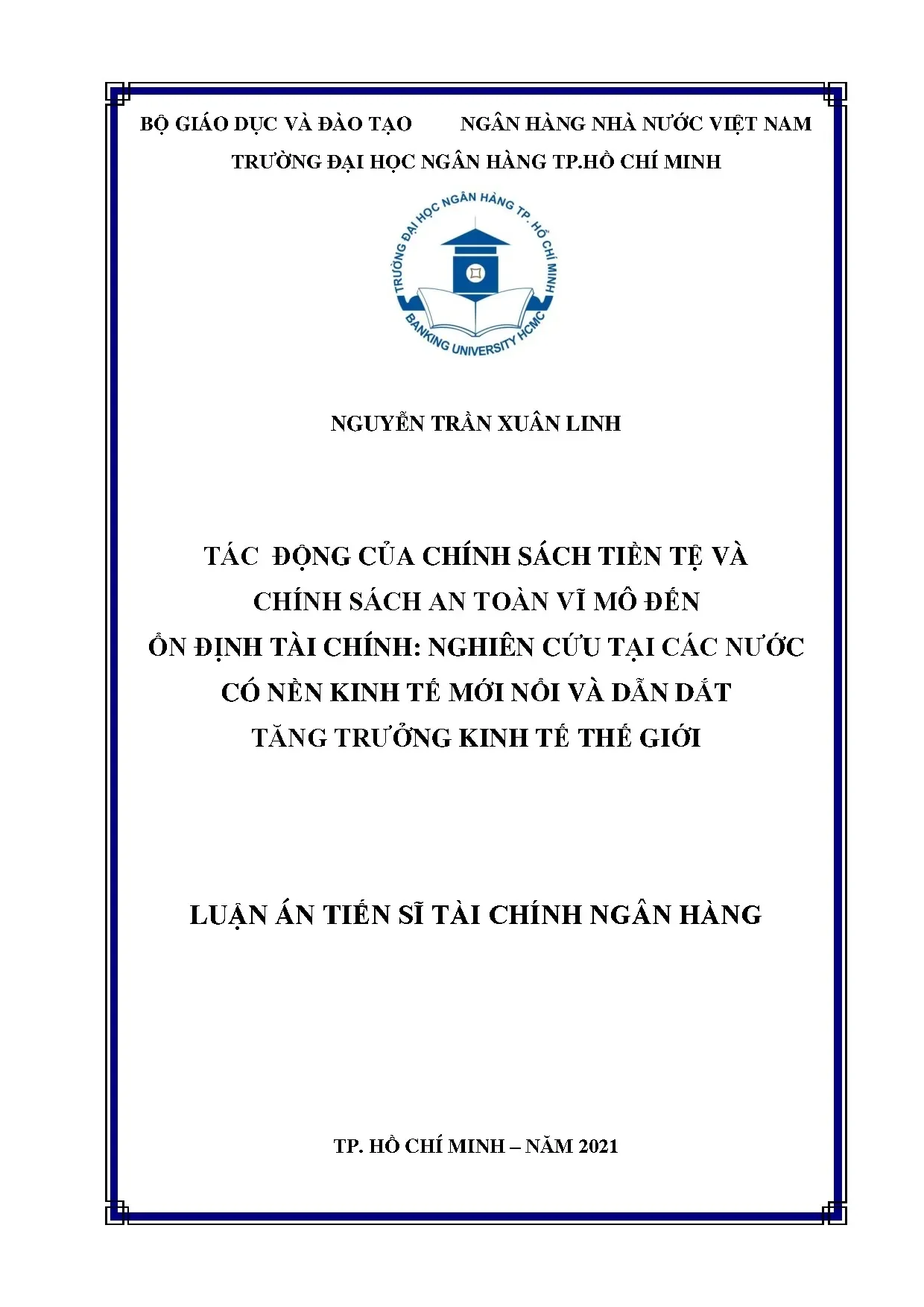 Chính sách tiền tệ, an toàn vĩ mô và ổn định tài chính ở các nước mới nổi