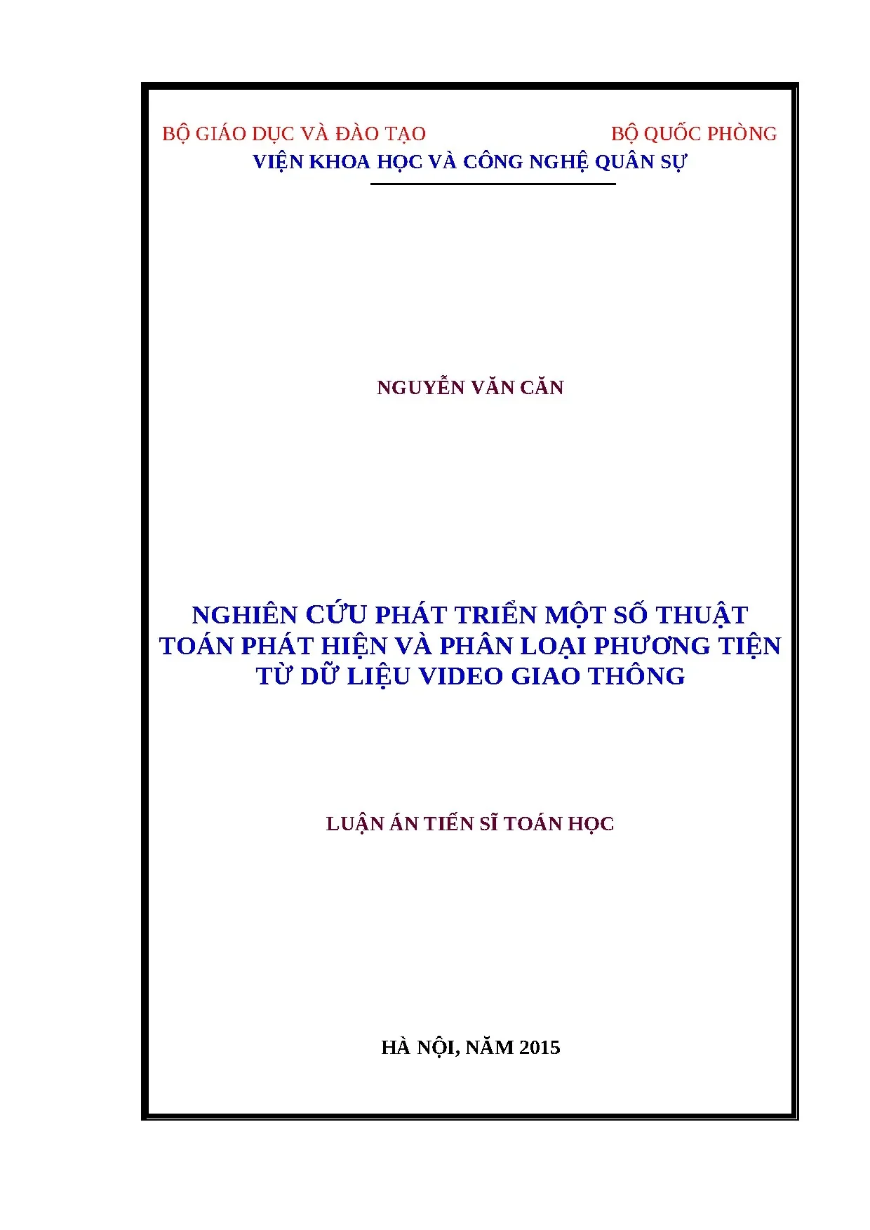 Luận án nghiên cứu phát triển một số thuật toán phát hiện và