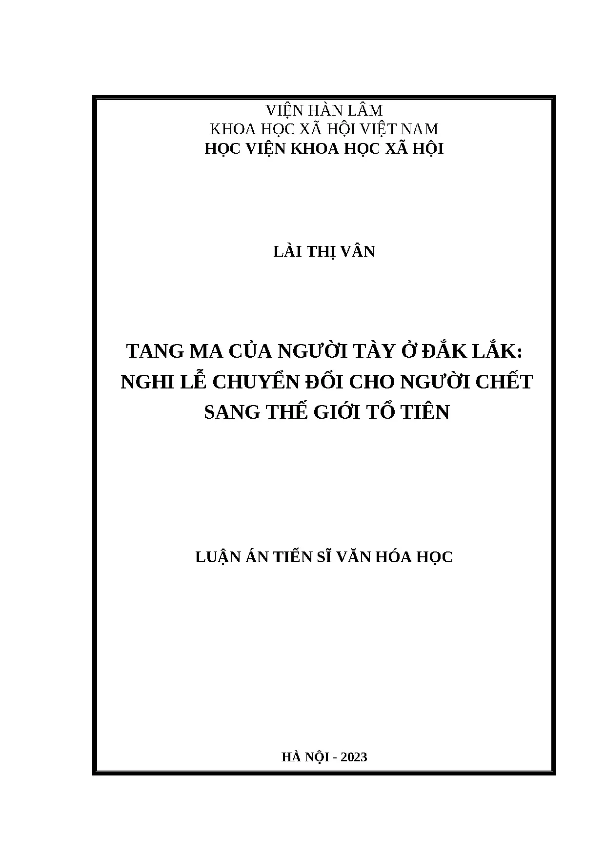Tang ma của người Tày ở Đắk Lắk: Nghi lễ chuyển đổi cho người chết sang thế giới tổ tiên