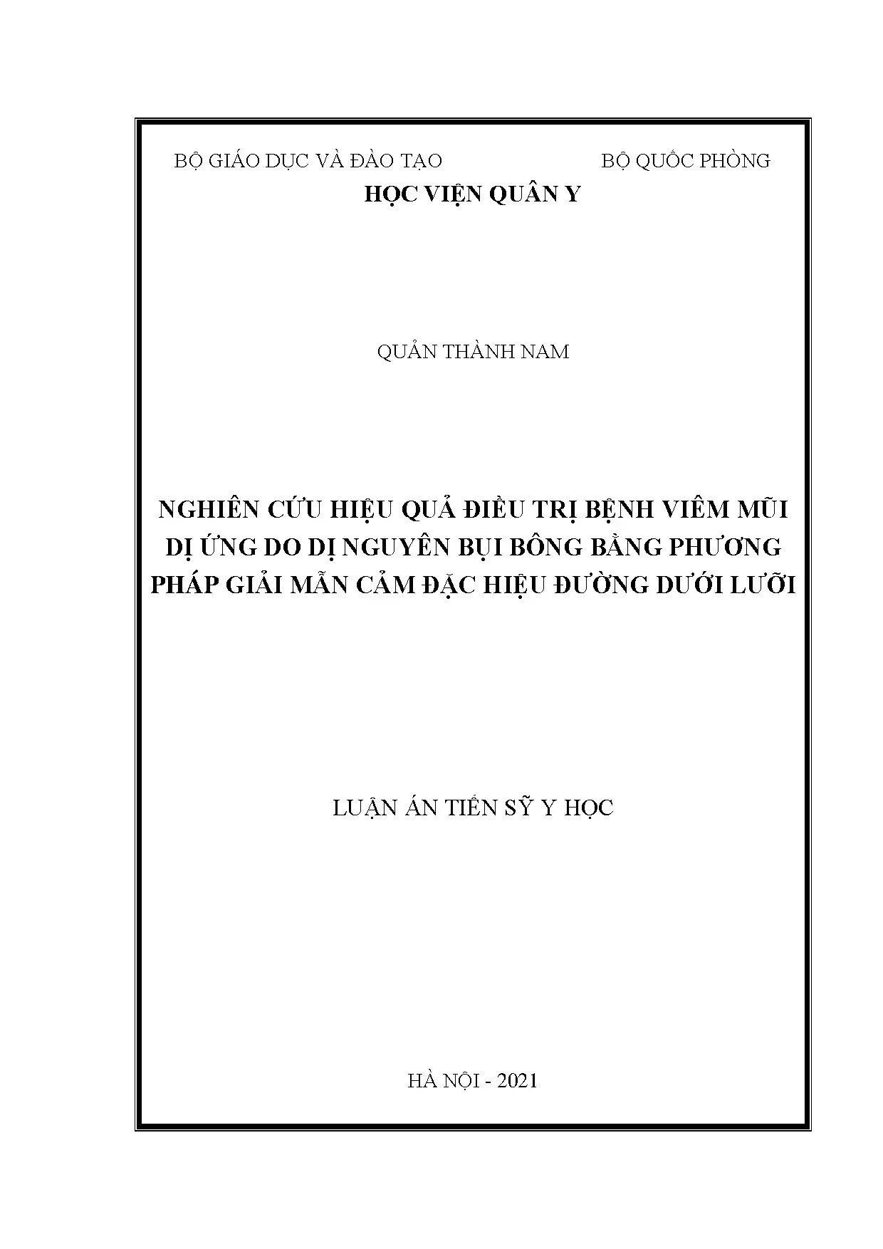 Nghiên cứu hiệu quả điều trị bệnh viêm mũi dị ứng do dị nguyên bụi bông bằng phương pháp giải mẫn cảm đặc hiệu đường dưới lưỡi
