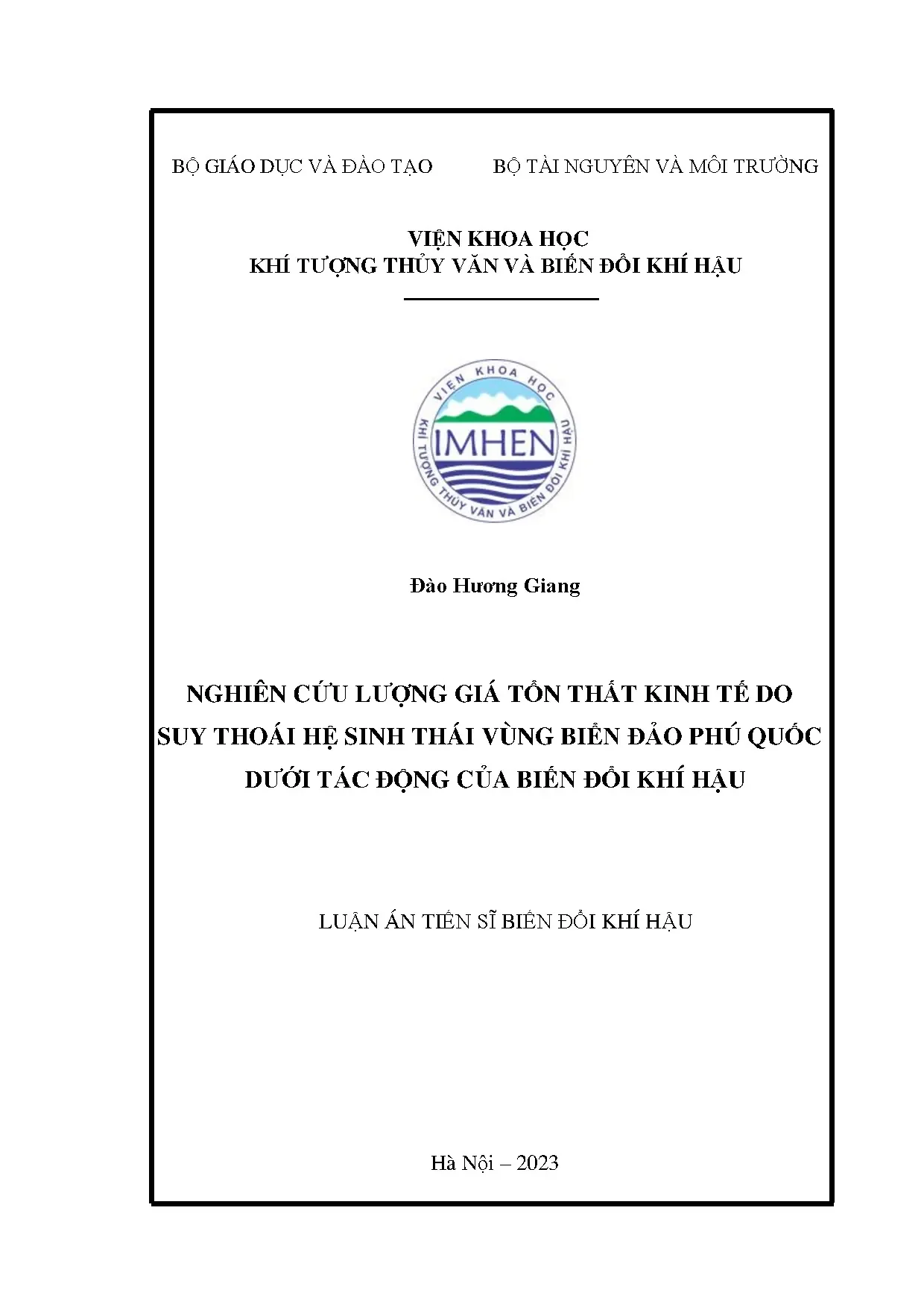 Nghiên cứu lượng giá tổn thất kinh tế do suy thoái hệ sinh t