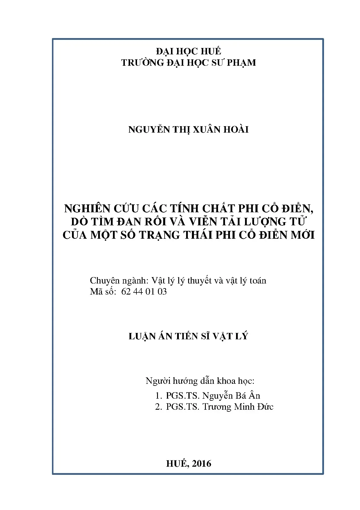 Luận án tiến sĩ: Tính chất phi cổ điển, đan rối và viễn tải lượng tử