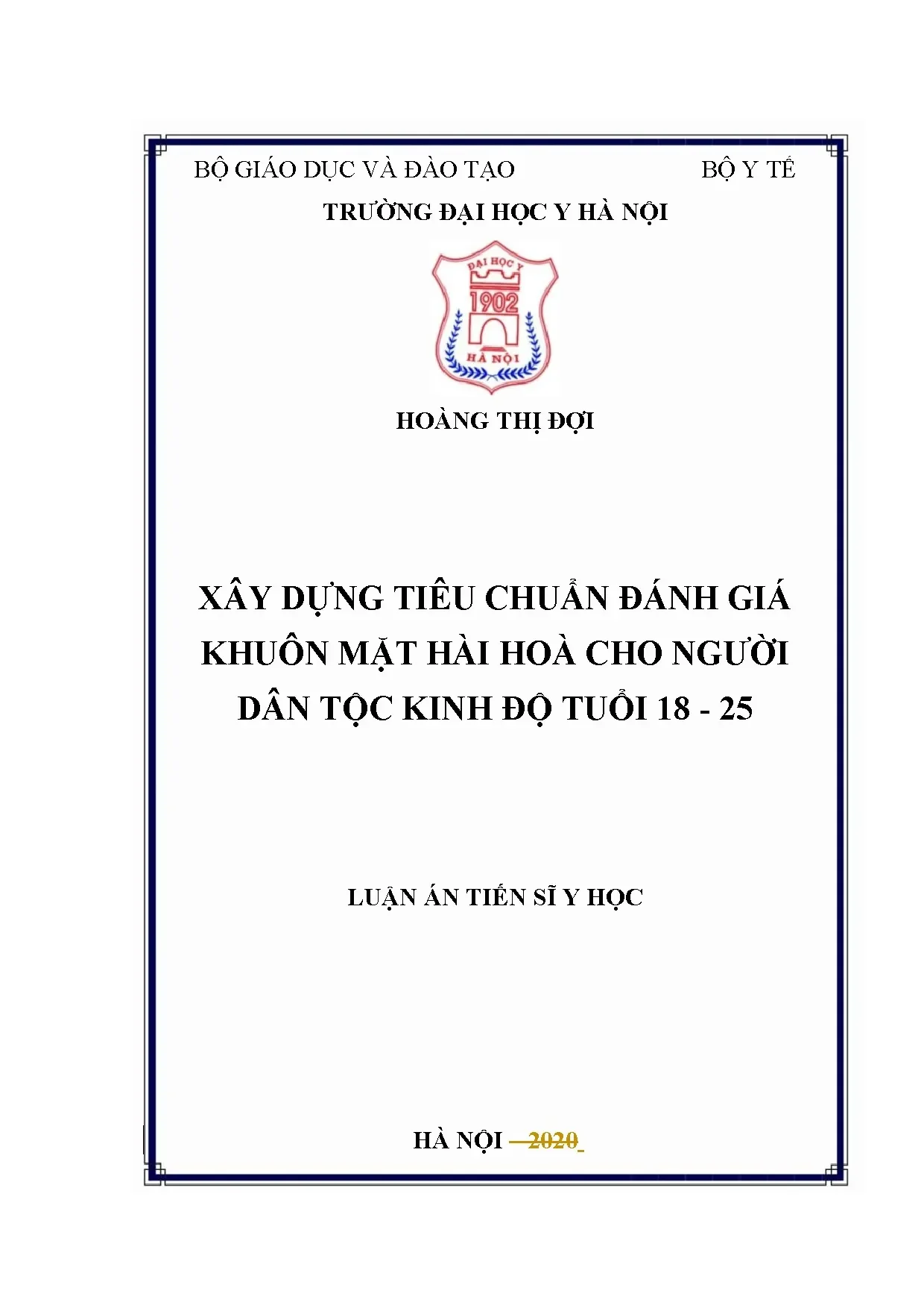 Luận án xây dựng tiêu chuẩn đánh giá khuôn mặt hài hòa người Kinh 18-25