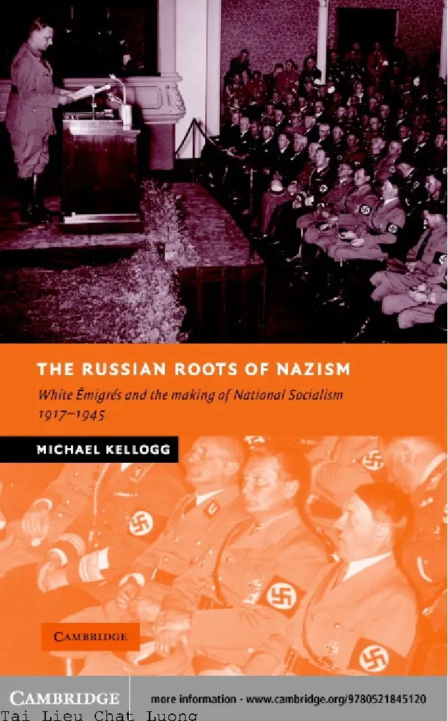 The russian roots of nazism white émigrés and the making of