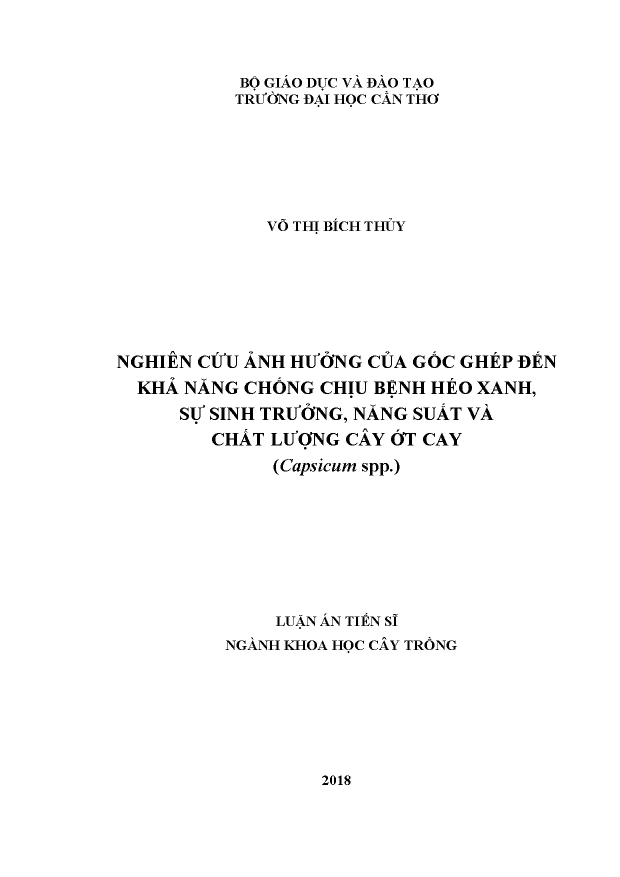 Nghiên cứu gốc ghép chống bệnh héo xanh trên cây ớt cay