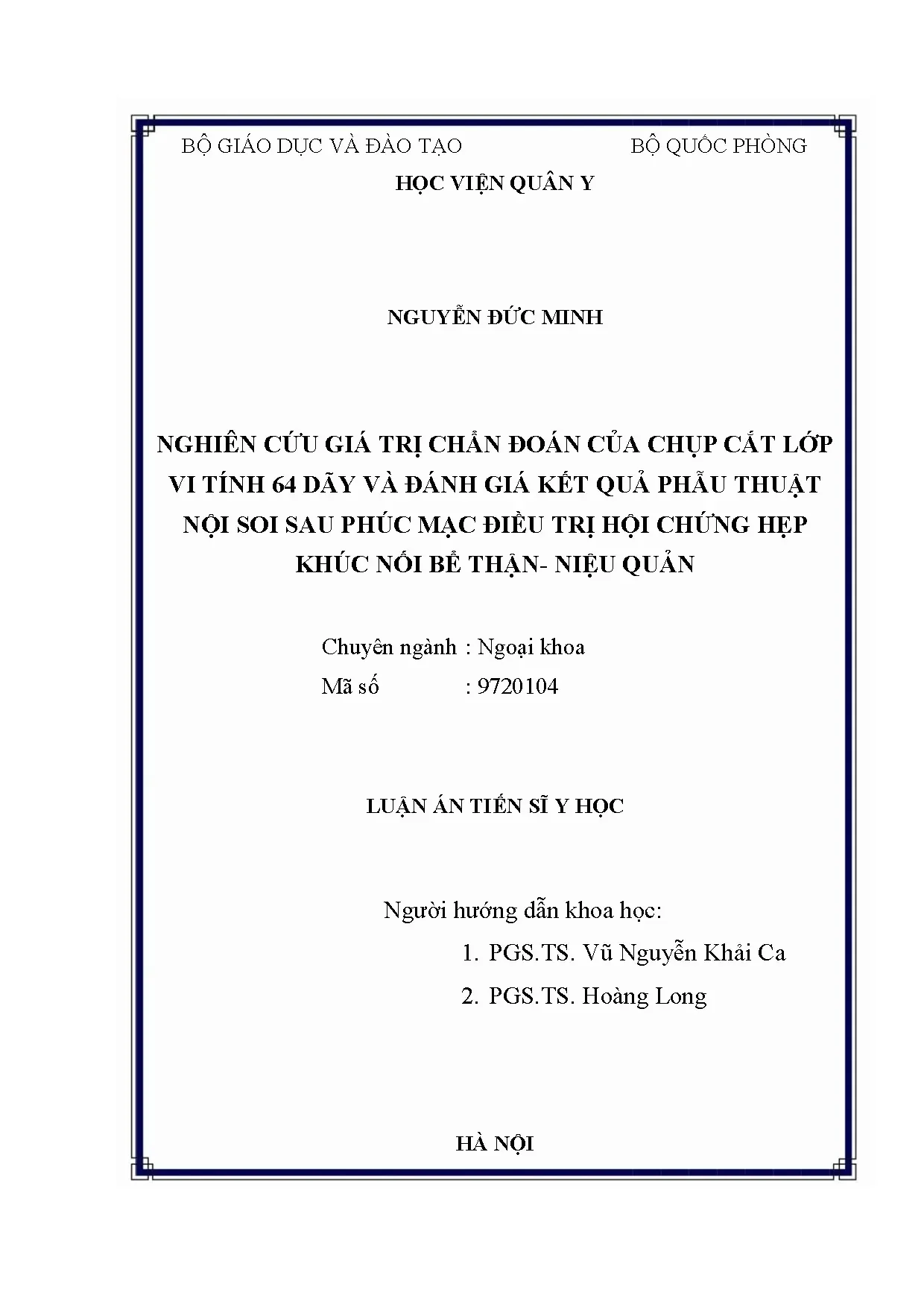 Chẩn đoán hẹp khúc nối bể thận-niệu quản bằng CLVT 64 dãy và phẫu thuật nội soi